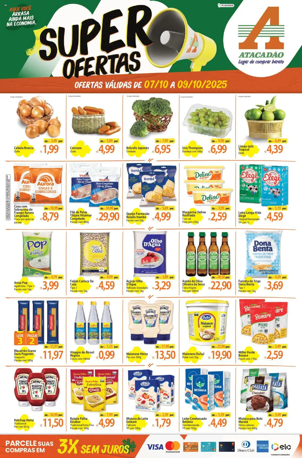 Pré-Visualização do folheto "Ofertas - PE" da loja Atacadão válido a partir de 07/10/2025 - Macarrão, Álcool, Queijo, Açúcar, Maionese, Farinha, Margarina, Leite longa vida