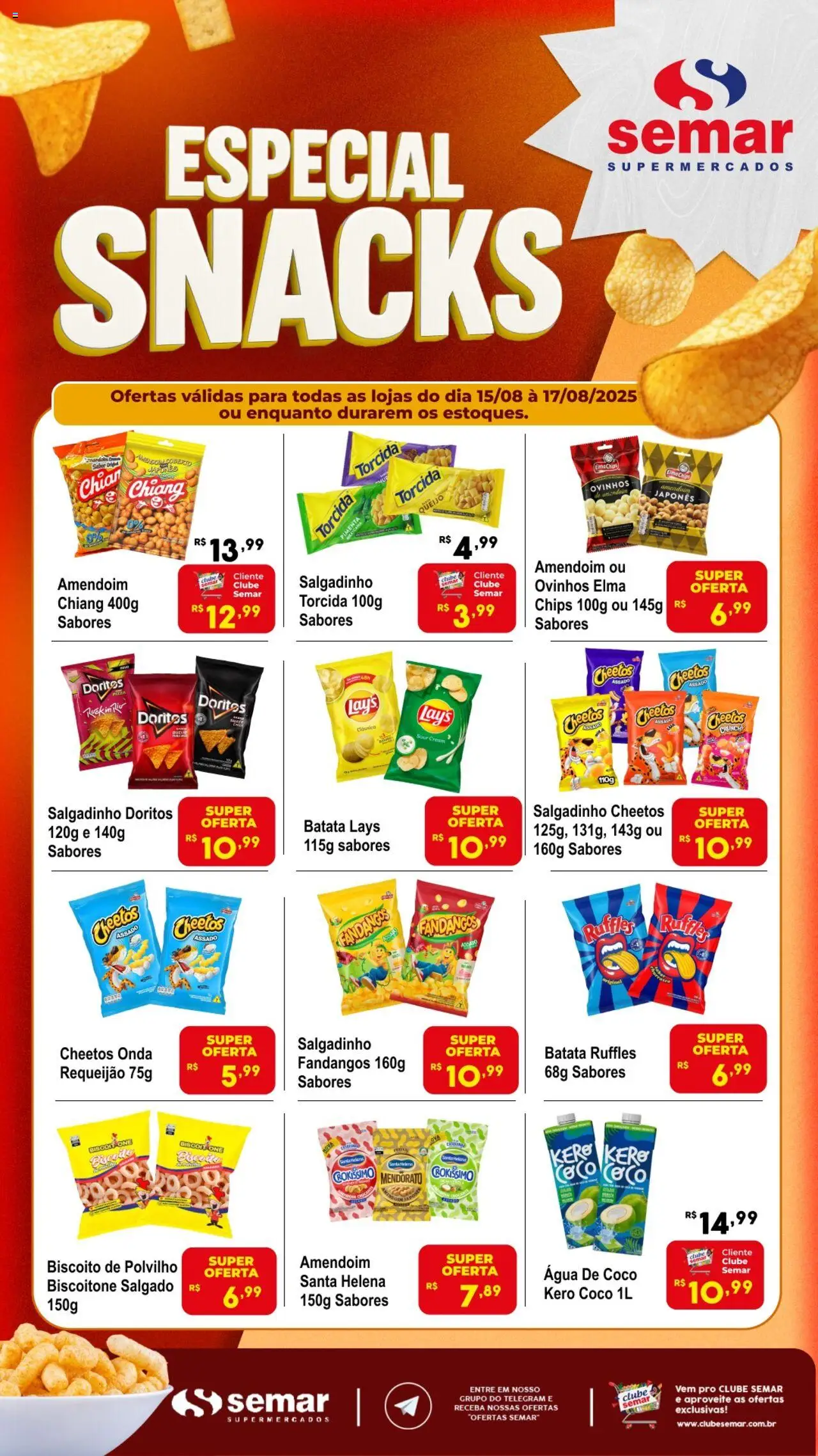 Semar Supermercado folheto "Ofertas Snacks" válido a partir de 15/08/2025 - número de página 1 - Coco, Amendoim, Biscoito, Queijo, Cheetos, Batata, Elma Chips, Polvilho