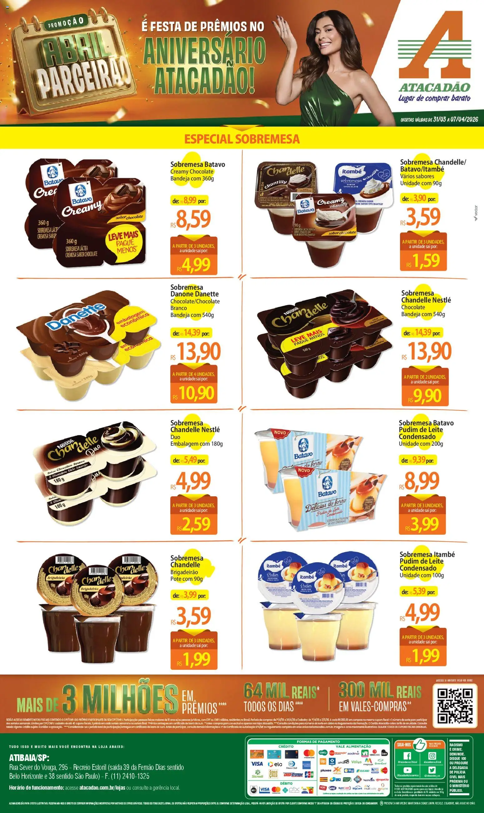 Pré-Visualização do folheto "Atacadão ofertas - SP" da loja Atacadão válido a partir de 01/04/2026 - Chocolate, Pudim, Leite condensado, Sobremesa, Leite, Forno, Bandeja, Chocolate branco