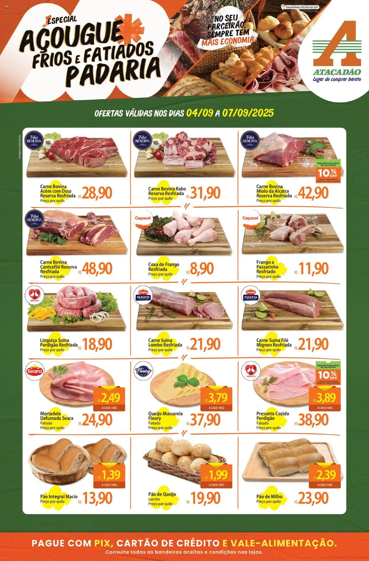 Atacadão folheto "Ofertas - DF" válido a partir de 04/09/2025 - número de página 1 - Pão de queijo, Pão, Mussarela, Mortadela, Linguiça, Alcatra, Filé mignon, Lombo