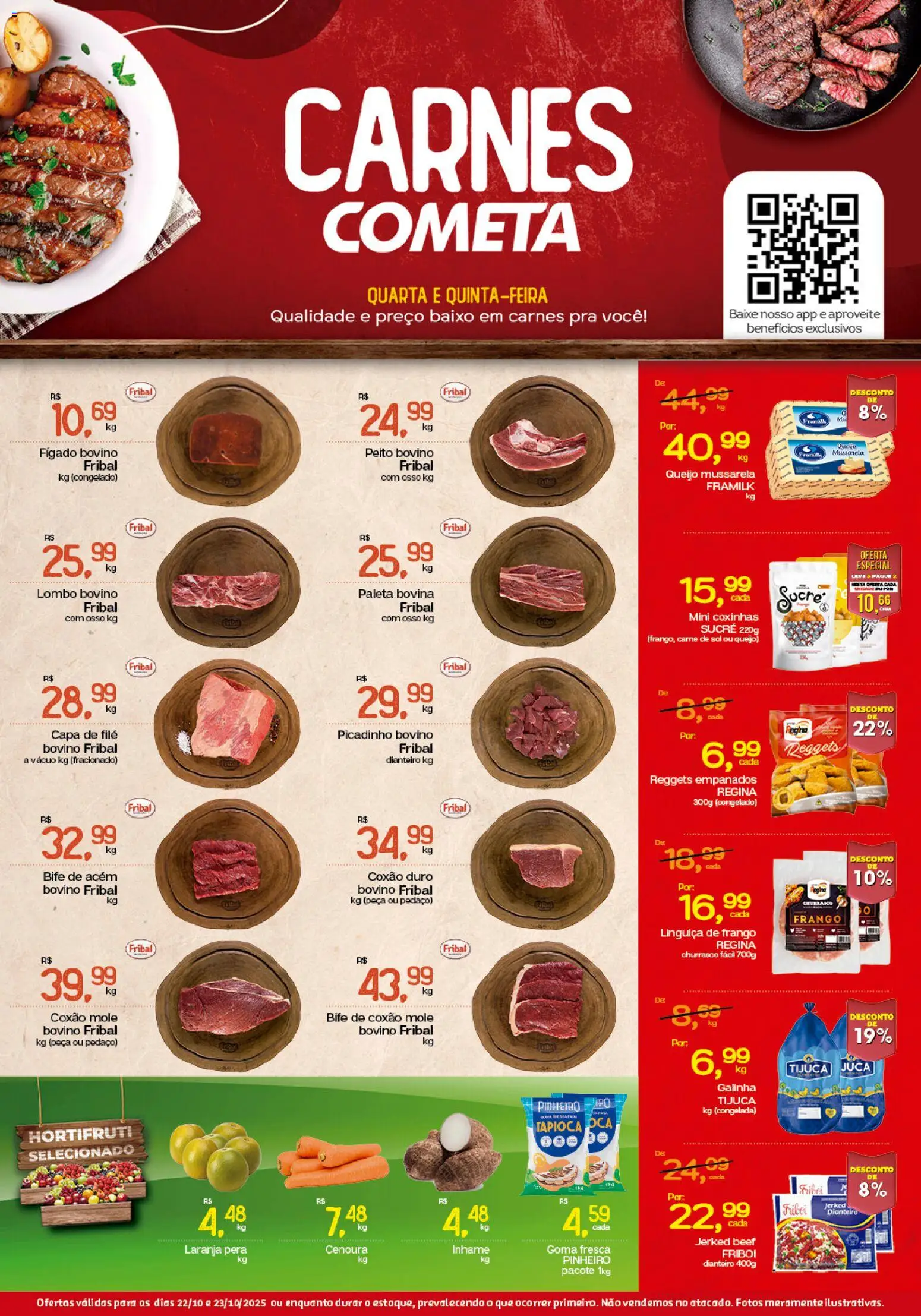 Pré-Visualização do folheto "Ofertas Carnes" da loja Cometa Supermercados válido a partir de 22/10/2025 - Inhame, Tapioca, Mussarela, Baixo, Lombo, Coxão duro, Acém, Coxão mole
