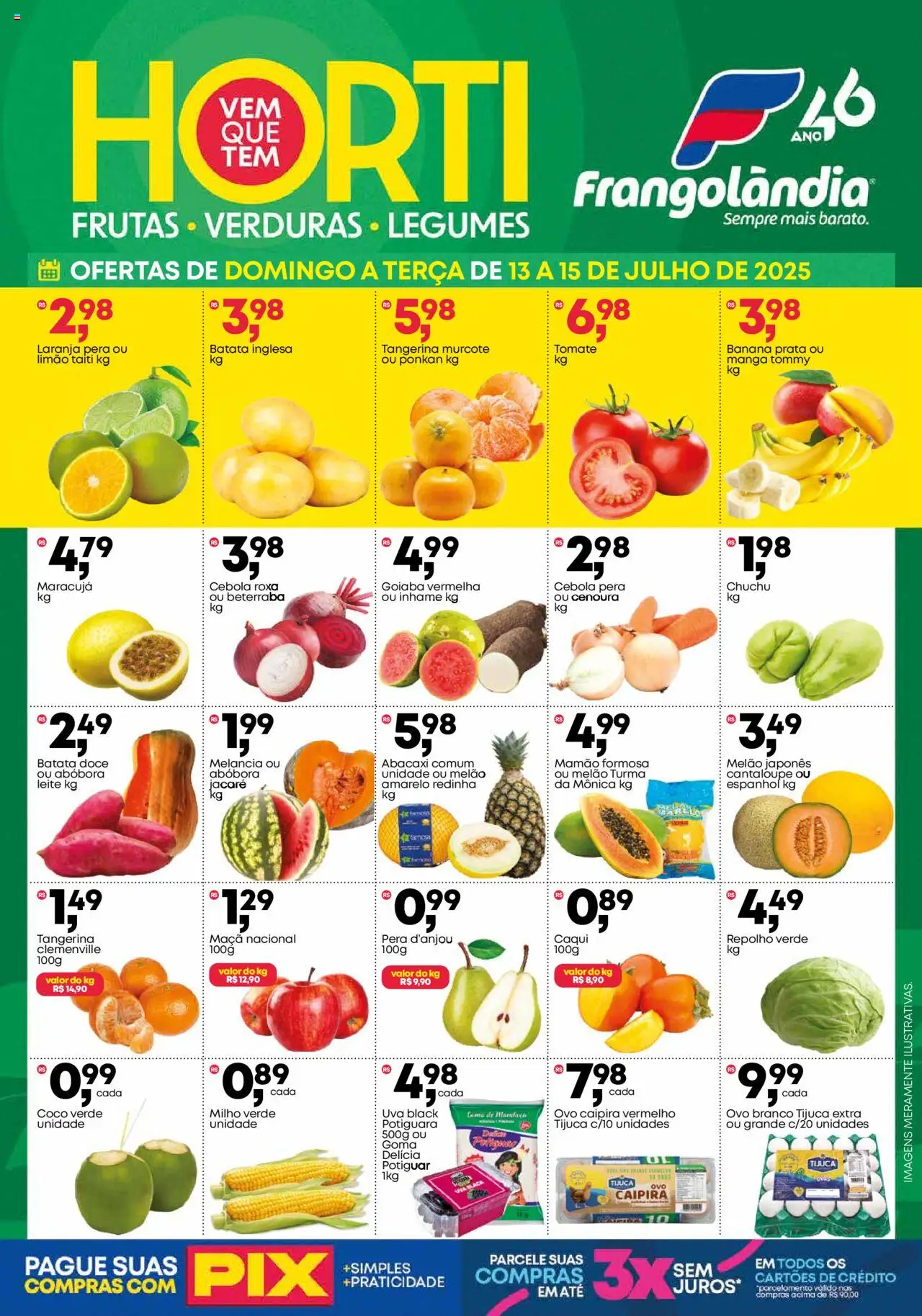 Frangolândia folheto "Ofertas Horti" válido a partir de 13/07/2025 - número de página 1 - Caqui, Goiaba, Melão, Pera, Abóbora, Uva, Repolho, Manga