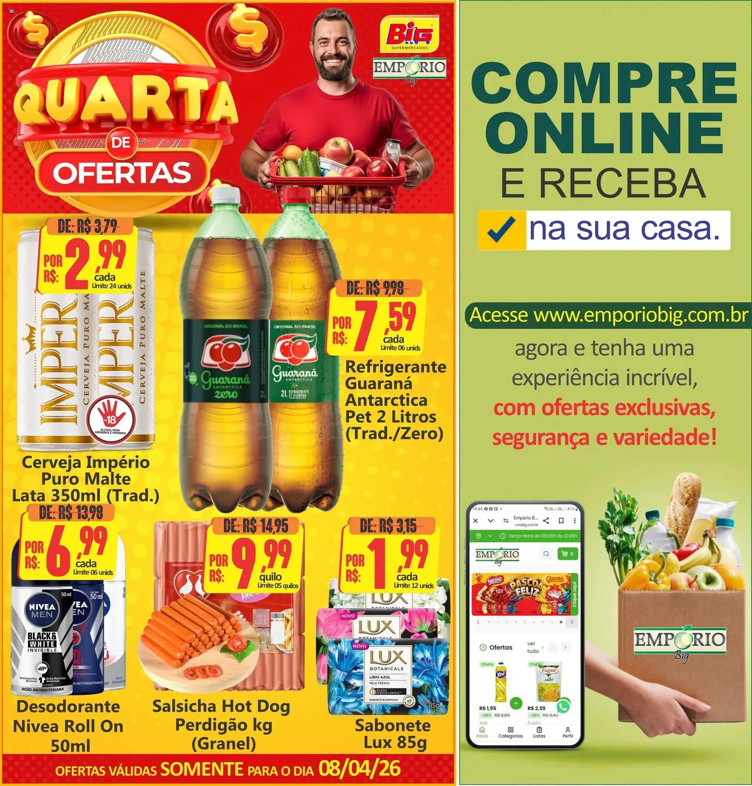 Pré-Visualização do folheto "Big Supermercados ofertas do Dia" da loja Big Supermercados válido a partir de 08/04/2026 - Cerveja, Desodorante, Salsicha, Álcool, Sabonete, Refrigerante, Guaraná
