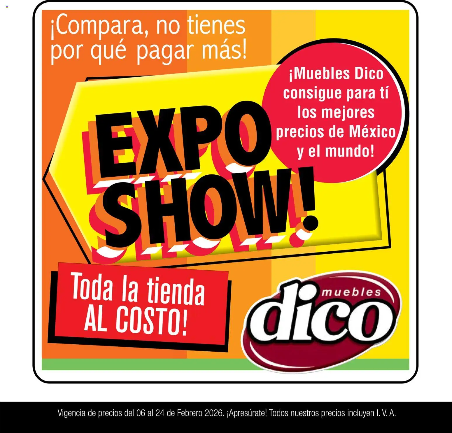 Vista previa las ofertas de la tienda Muebles Dico - Catálogo Expo Show desde el 06/02/2026 