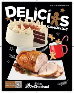 Vista previa las ofertas de la tienda Chedraui - Folleto Delicias desde el 15/12/2025 