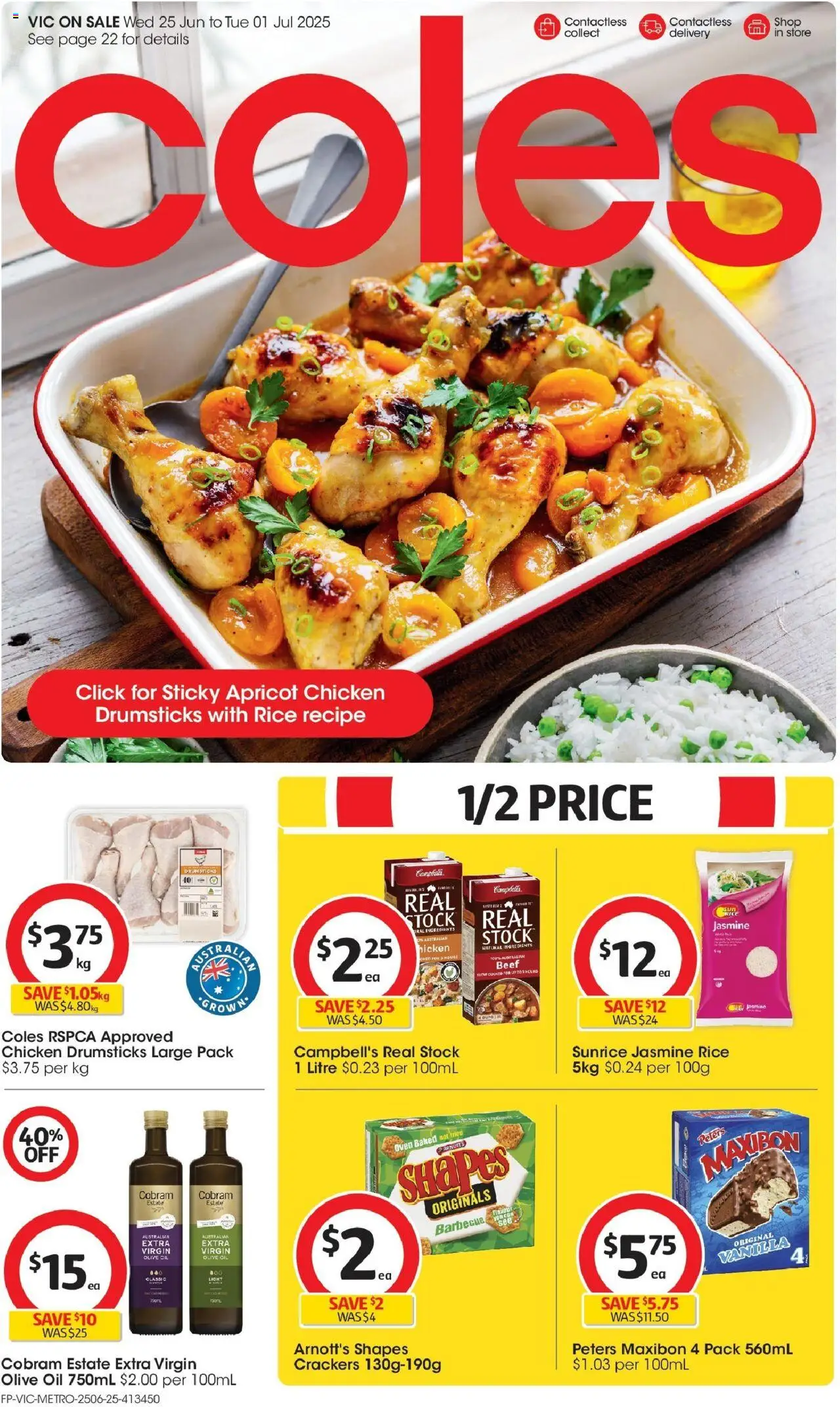 Coles catalogue valid from 25/06/2025 - page 1 - Rice, Oven, Crackers, Cups, Jasmine rice, Chicken drumsticks, Drumsticks, Ingredients