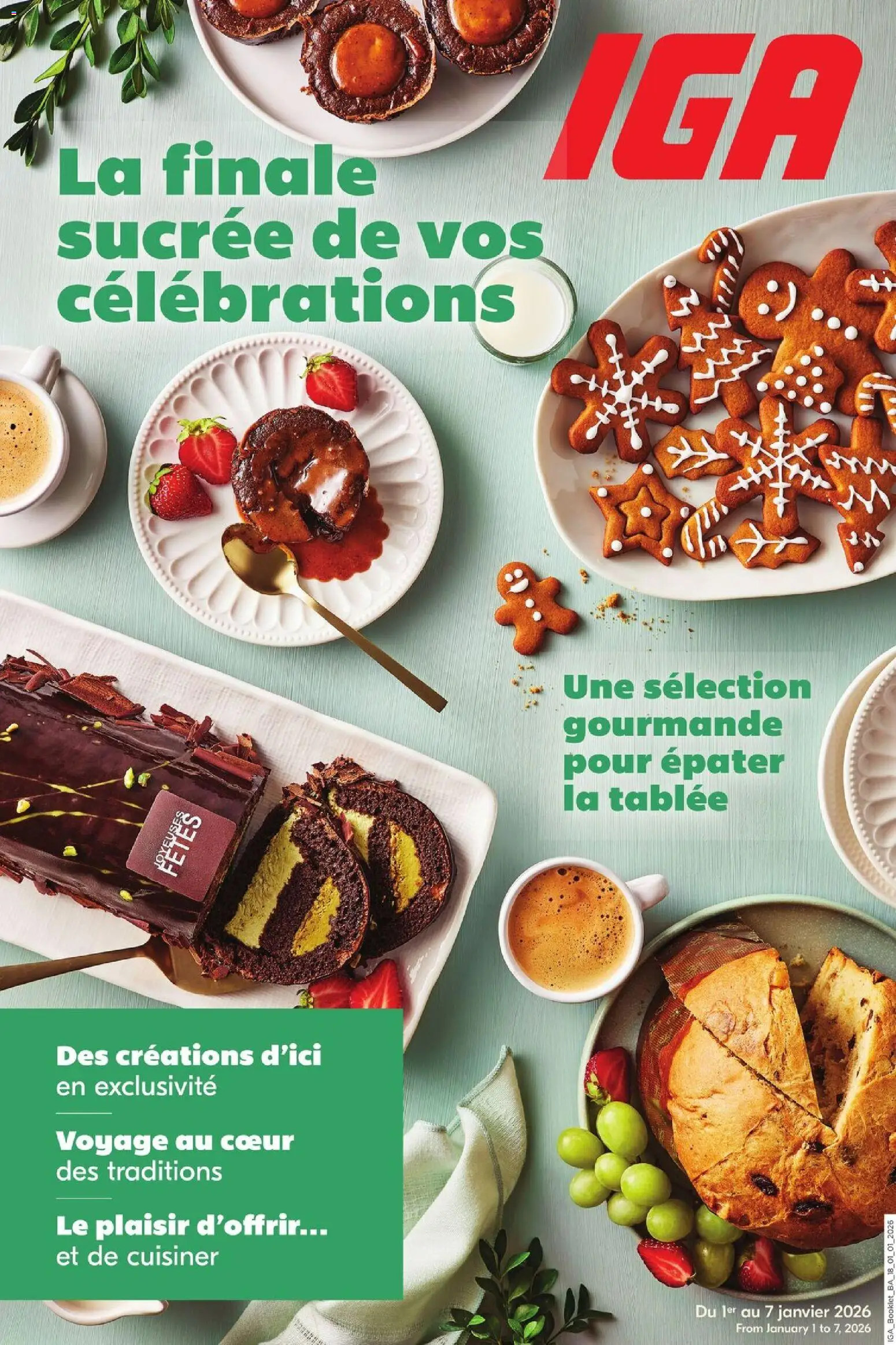 Preview of leaflet La finale sucrée de vos célébrations from shop IGA is valid from Jan 01, 2026