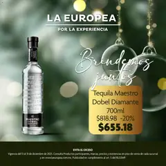 Vista previa las ofertas de la tienda La Europea - Catálogo Tequila desde el 13/12/2025 