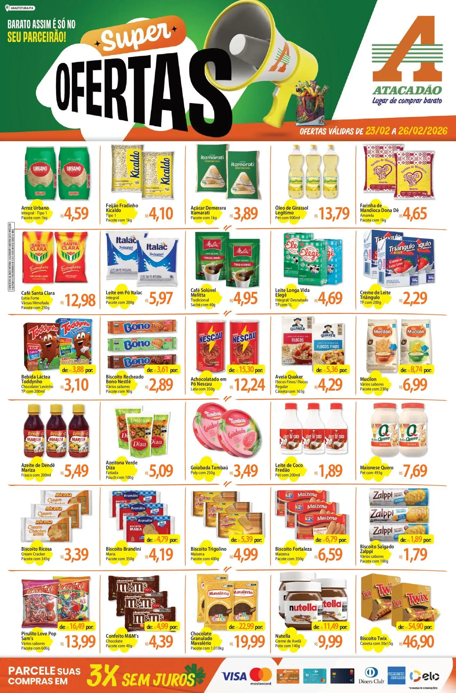Pré-Visualização do folheto "Ofertas - PA" da loja Atacadão válido a partir de 23/02/2026 - Arroz, Leite, Açúcar, Goiabada, Avelã, Creme de avelã, Cálcio, Leite longa vida