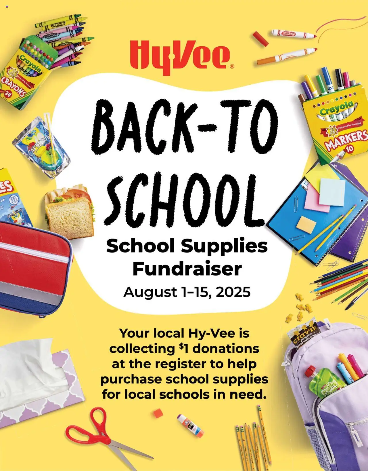 HyVee Back to School - School Supplies Fund Raiser from 08/01/2025 - Flyer - Page number 1