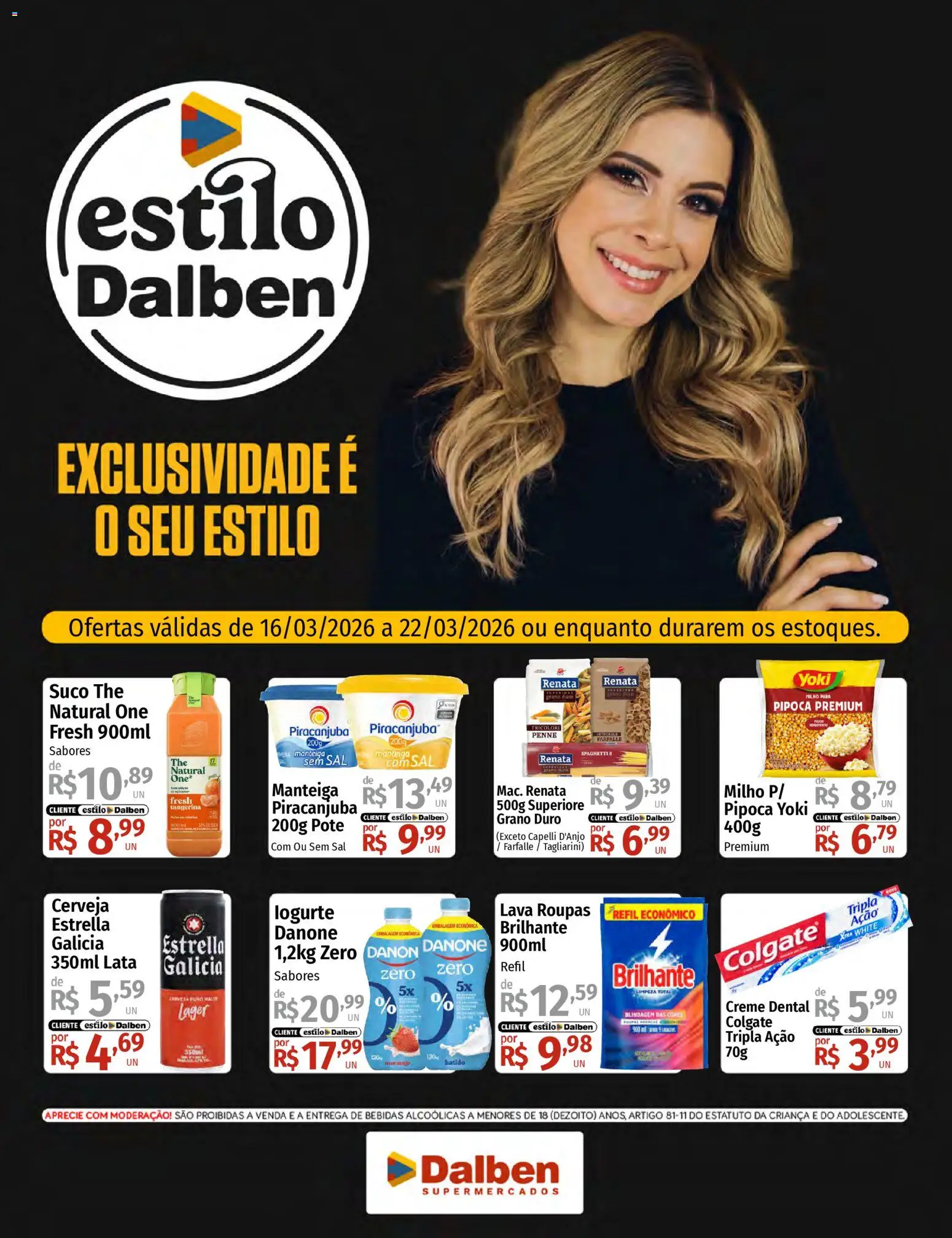 Pré-Visualização do folheto "Supermercado Dalben ofertas Março" da loja Supermercado Dalben válido a partir de 16/03/2026 - Roupas, Sal, Bebidas, Manteiga, Suco, Milho, Creme, Creme dental