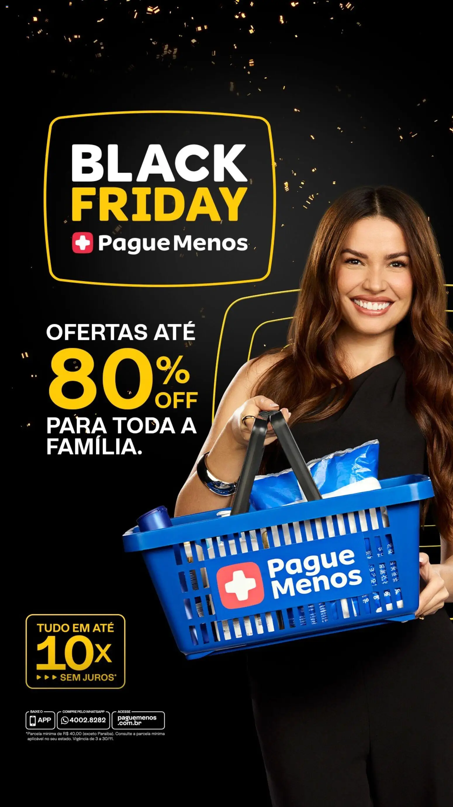 Pré-Visualização do folheto "Black Friday" da loja Pague Menos válido a partir de 03/11/2025