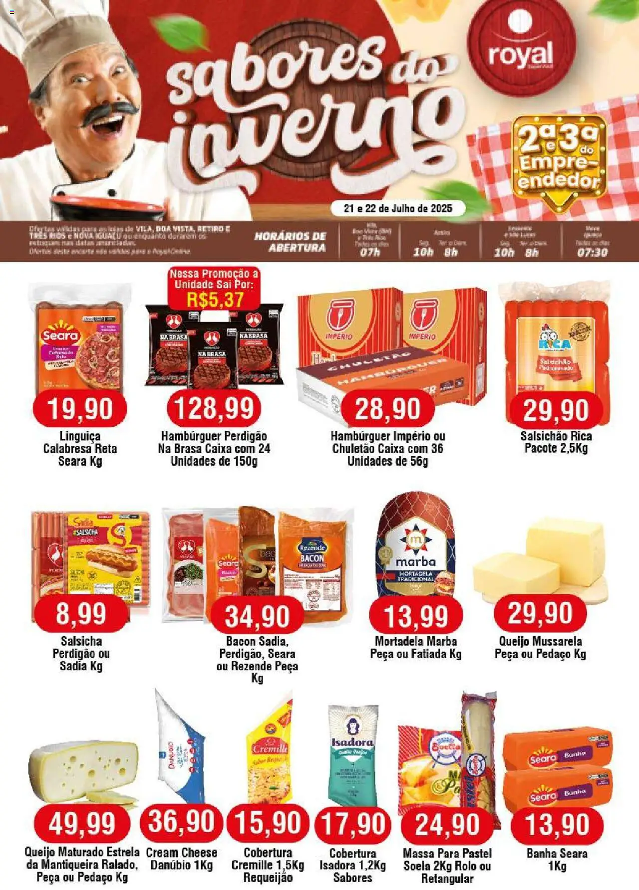 Royal Supermercados folheto "Ofertas Carne" válido a partir de 21/07/2025 - número de página 1 - Salsichão, Rolo, Linguiça, Caixa, Hambúrguer, Chuletão, Requeijão, Mussarela