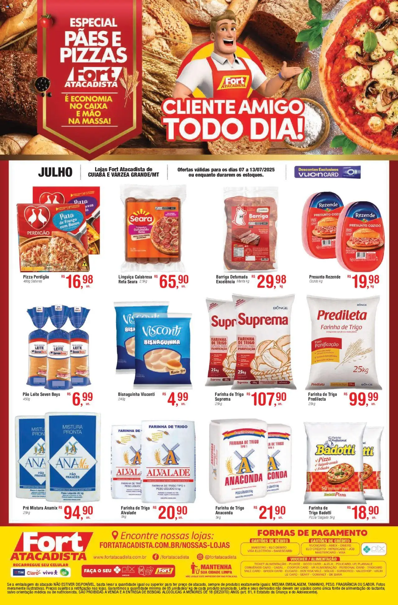 Fort Atacadista folheto "Ofertas Paes e Pizzas" válido a partir de 07/07/2025 - número de página 1 - Celular, Fragrância, Farinha, Farinha de trigo, Bebidas, Faca, Pão, Pizza