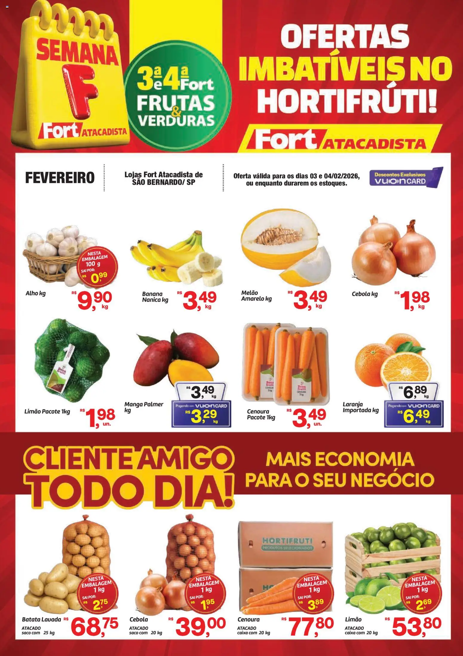 Pré-Visualização do folheto "Ofertas Frutas, Verduras" da loja Fort Atacadista válido a partir de 03/02/2026 - Caixa, Frutas, Manga, Batata, Cenoura, Cebola, Melão, Alho