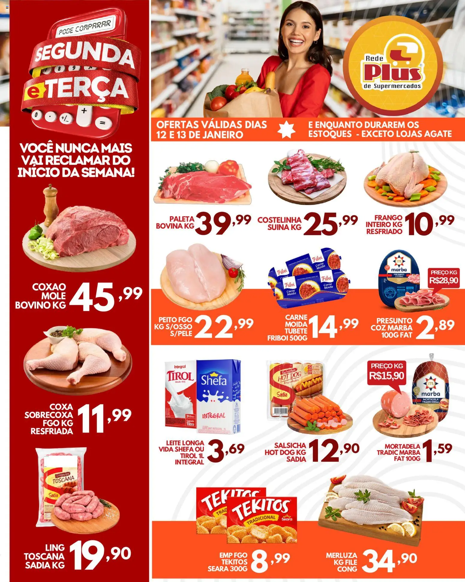 Pré-Visualização do folheto "Ofertas da semana" da loja Rede Plus Supermercados válido a partir de 12/01/2026 - Salsicha, Leite, Carne, Frango, Mortadela, Linguiça, Presunto, Leite longa vida