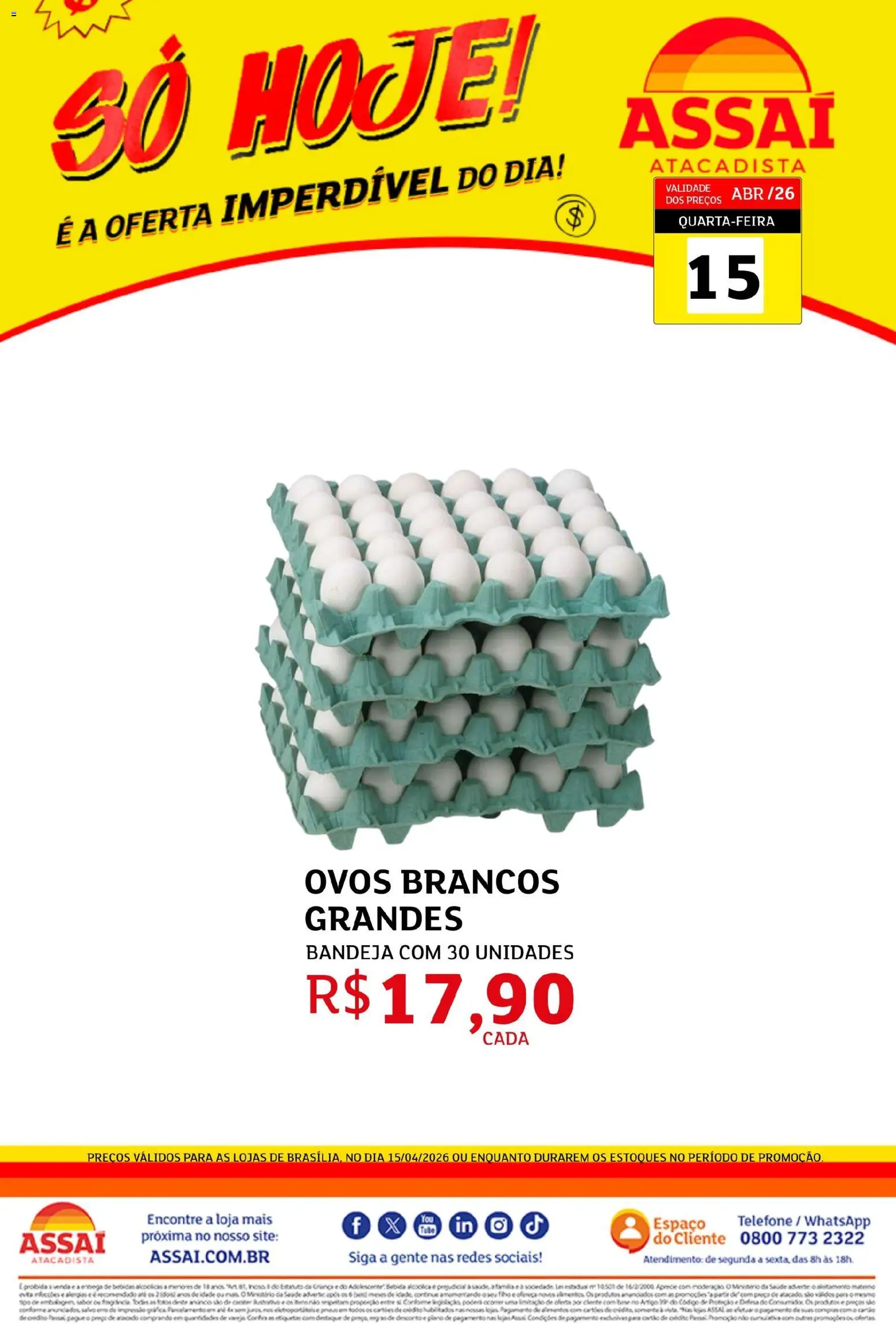 Pré-Visualização do folheto "Assaí Atacadista ofertas - DF" da loja Assaí Atacadista válido a partir de 15/04/2026