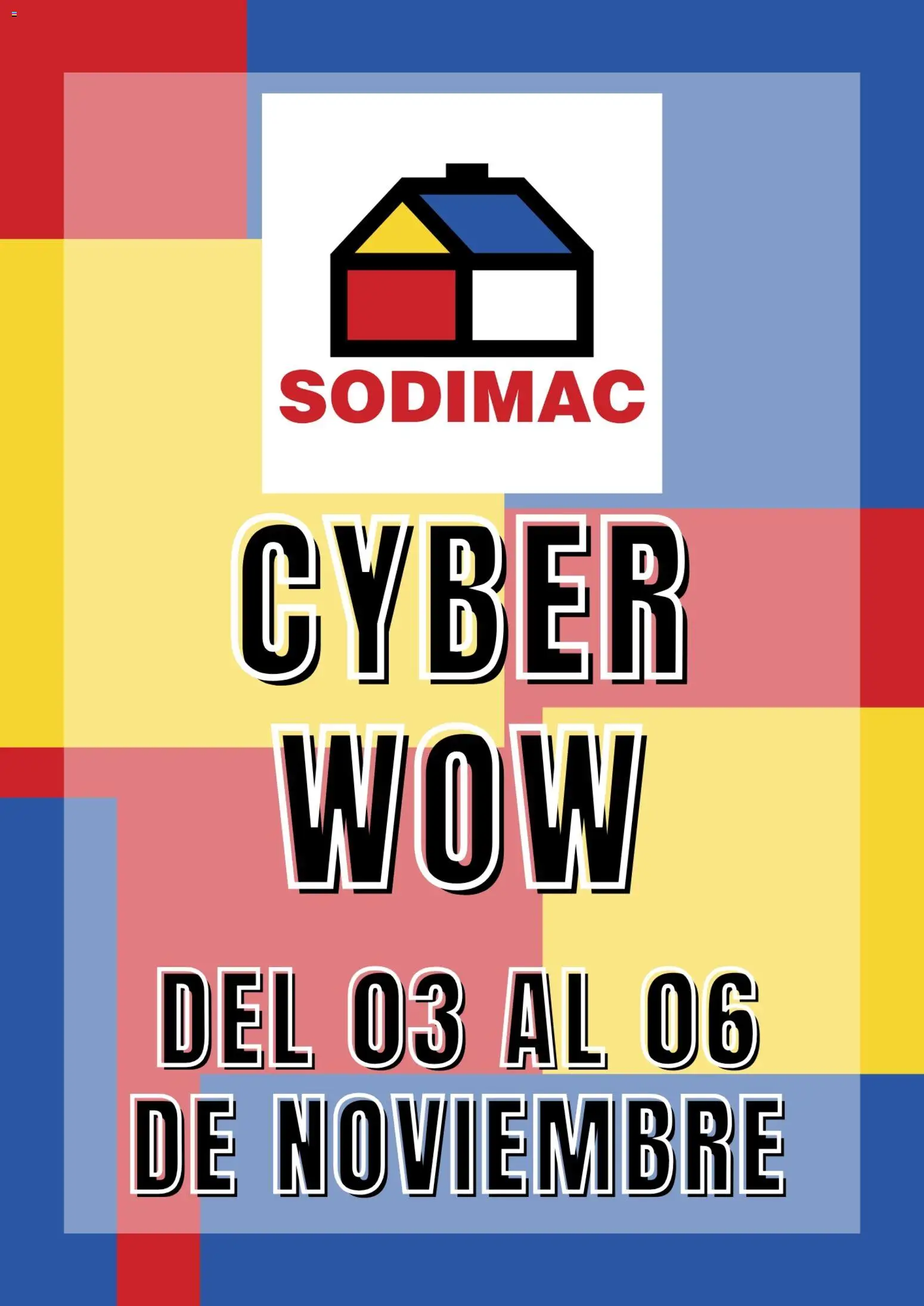 Vista previa de Cyber Wow aviso de la tienda Sodimac válido desde 29/10/2025