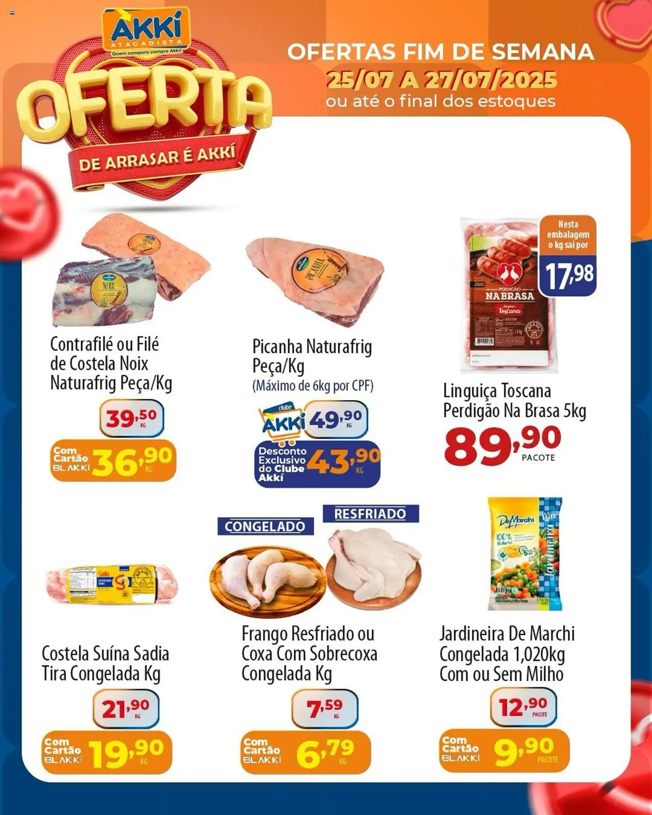 Akki Atacadista folheto "Ofertas Fim de semana" válido a partir de 25/07/2025 - número de página 1