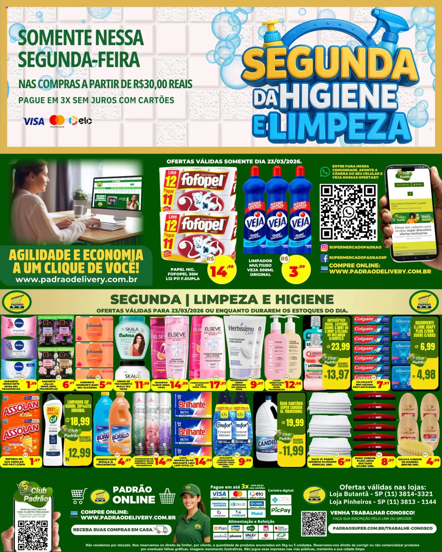 Pré-Visualização do folheto "Supermercado Padrão ofertas Higiene e Limpeza" da loja Supermercado Padrão válido a partir de 23/03/2026 - Celular, Desodorante, Melancia, Creme, Rodo, Esponja, Odorizador de ambiente, Faca
