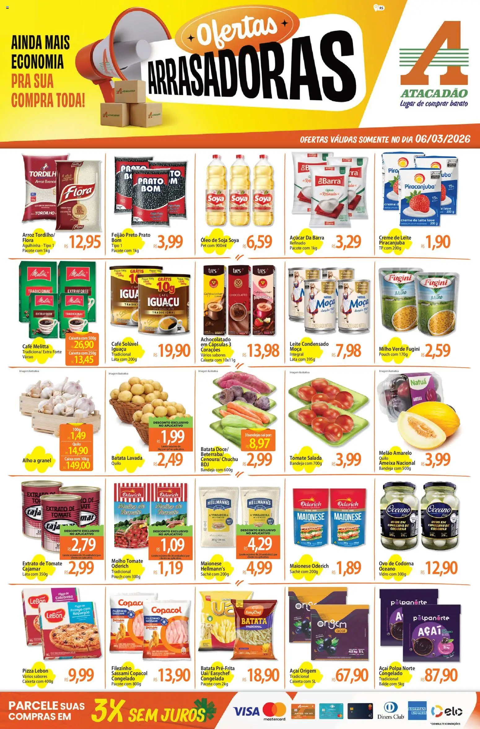 Pré-Visualização do folheto "Atacadão ofertas - RS" da loja Atacadão válido a partir de 06/03/2026
