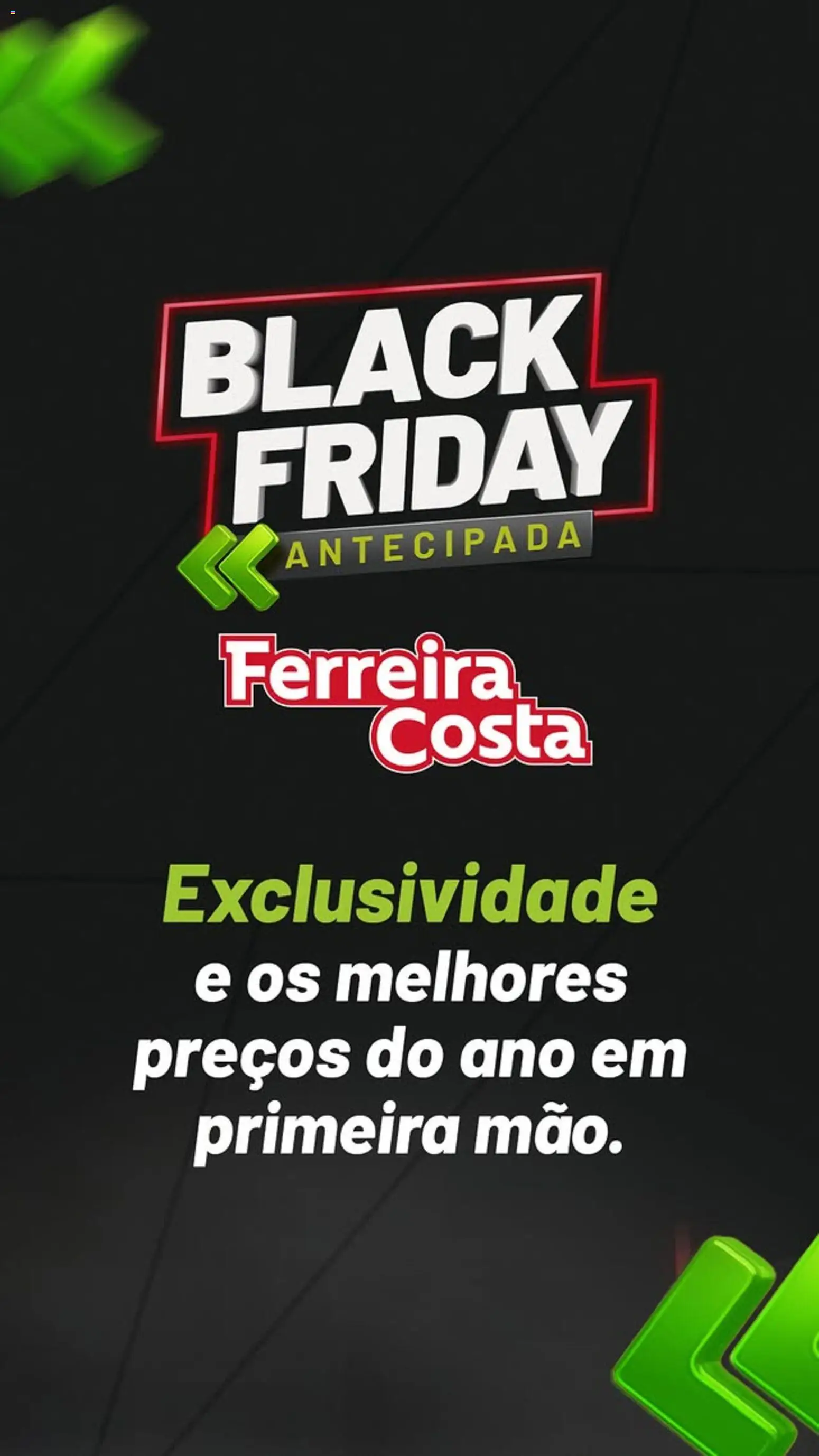 Pré-Visualização do folheto "Black Friday" da loja Ferreira Costa válido a partir de 20/11/2025