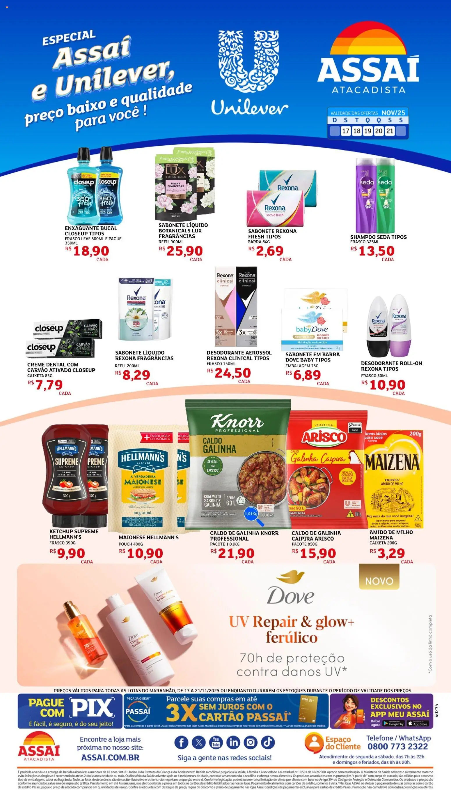 Pré-Visualização do folheto "Encarte - MA" da loja Assaí Atacadista válido a partir de 17/11/2025 - Base, Doces, Carvão ativado, Sabonete, Creme, Enxaguante bucal, Rexona, Knorr