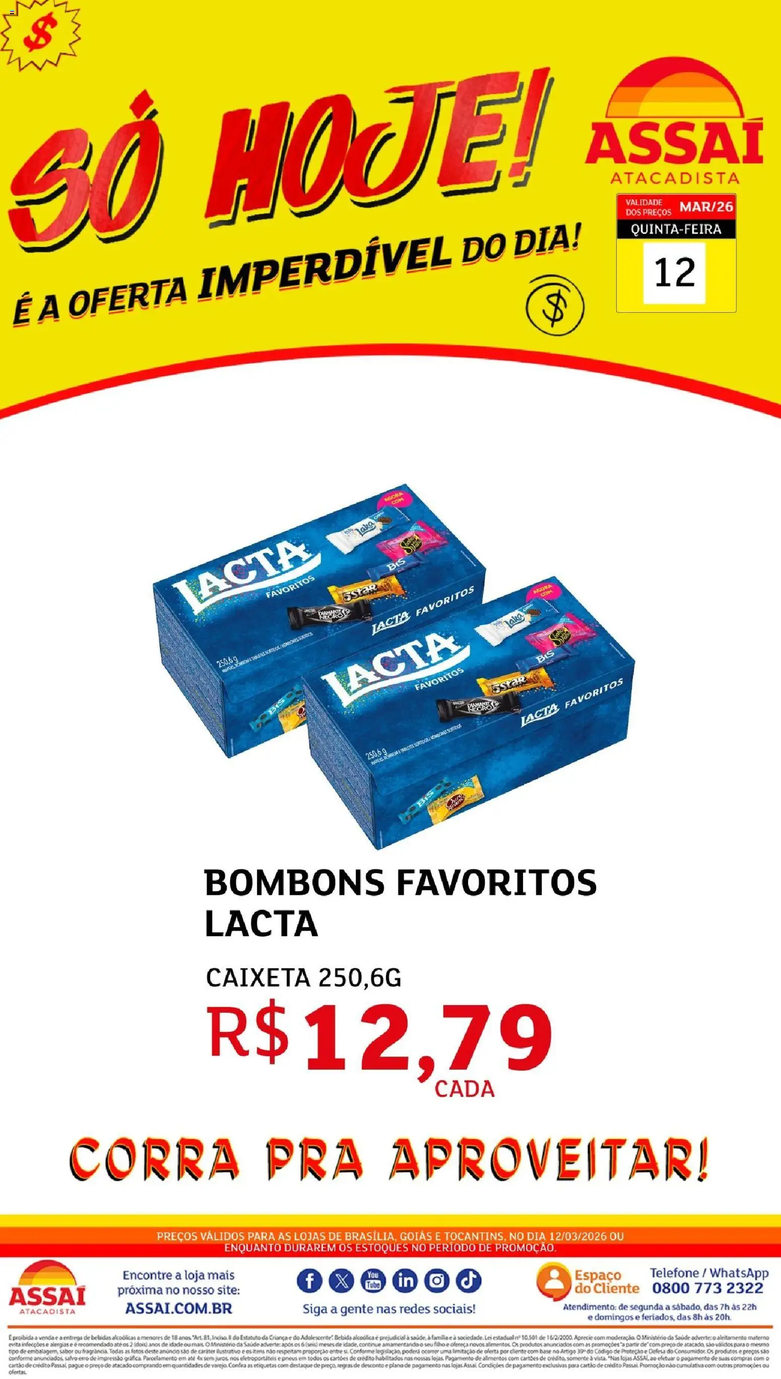 Pré-Visualização do folheto "Assaí Atacadista ofertas - DF" da loja Assaí Atacadista válido a partir de 12/03/2026 - Telefone, Bebidas, Pneus, Base, Bebida, Bombom, Alimentos