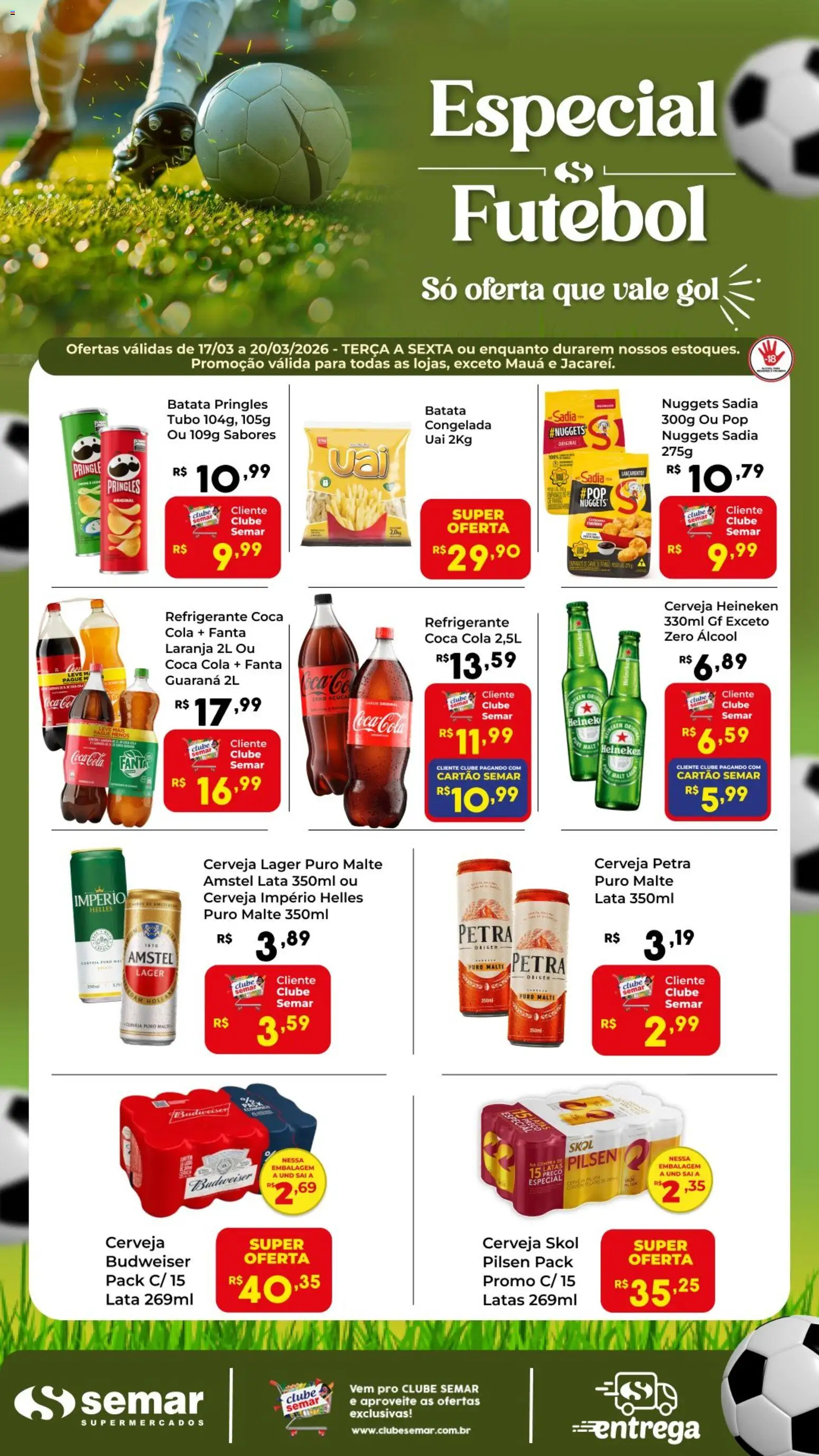Pré-Visualização do folheto "Semar Supermercado ofertas Especial Futebol" da loja Semar Supermercado válido a partir de 17/03/2026 - Cerveja, Álcool, Cerveja Heineken, Batata, Refrigerante, Cola, Guaraná, Fanta