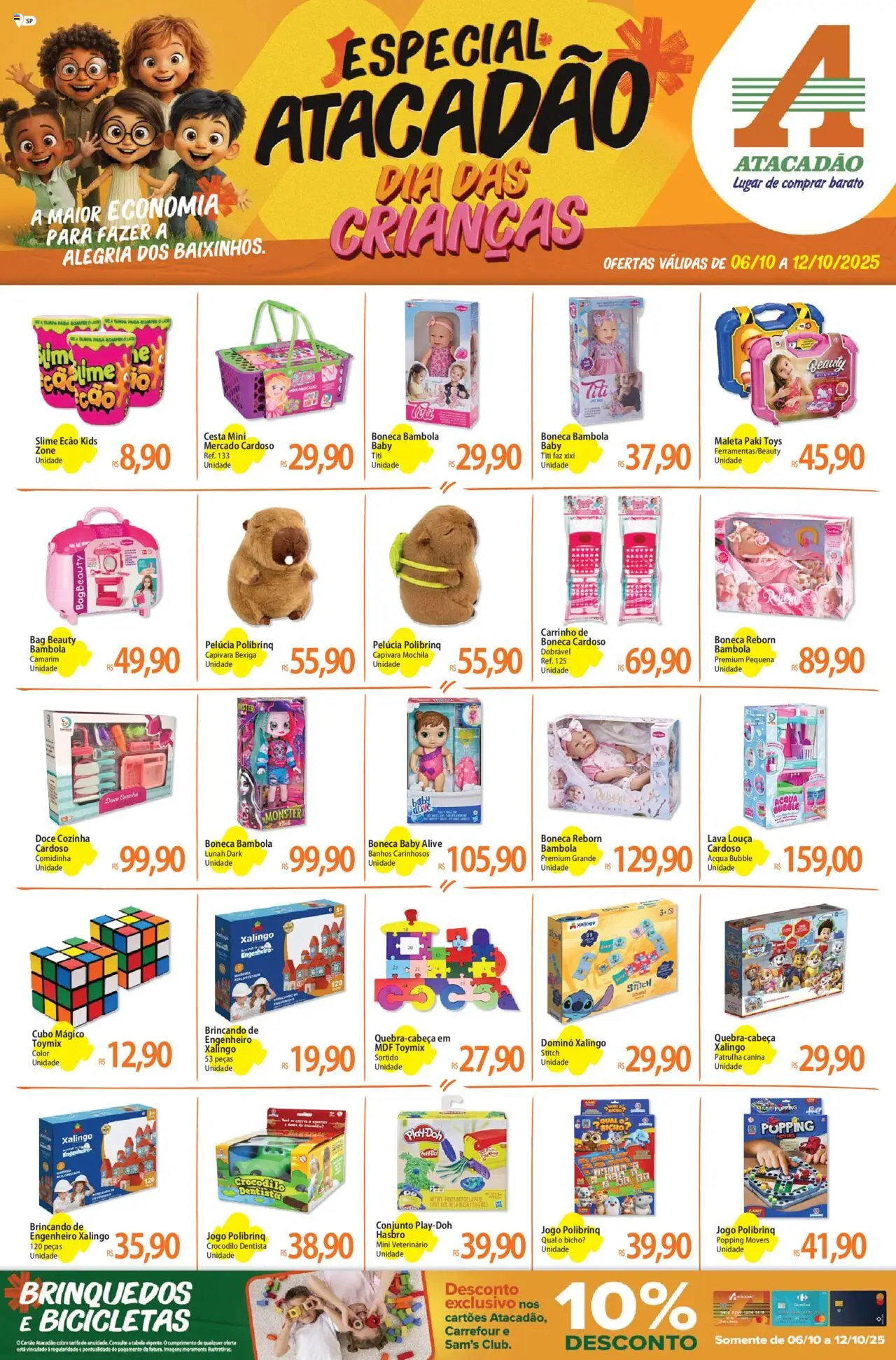 Pré-Visualização do folheto "Ofertas - SP" da loja Atacadão válido a partir de 06/10/2025 - Brinquedos, Mochila, Boneca, Carrinho, Doce, Cesta, Pelúcia, Louça