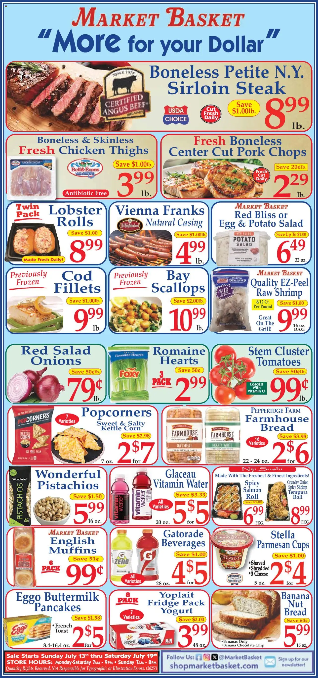 Market Basket Ad from 07/13/2025 - Flyer - Page number 1 - Vitamin, Beverages, Cheese, Bread, Chocolate, Salad, Oatmeal, Pistachios