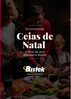 Pré-Visualização do folheto "Ofertas Ceias de Natal" da loja Bistek Supermercados válido a partir de 29/10/2025