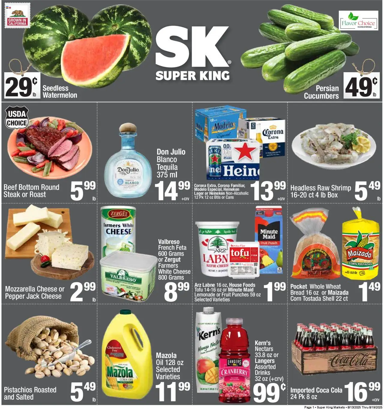 Super King Weekly Ad from 08/13/2025 - Flyer - Page number 1 - Mango, Tequila, Bread, Watermelon, Kefir, Pepper, Beef, Heineken