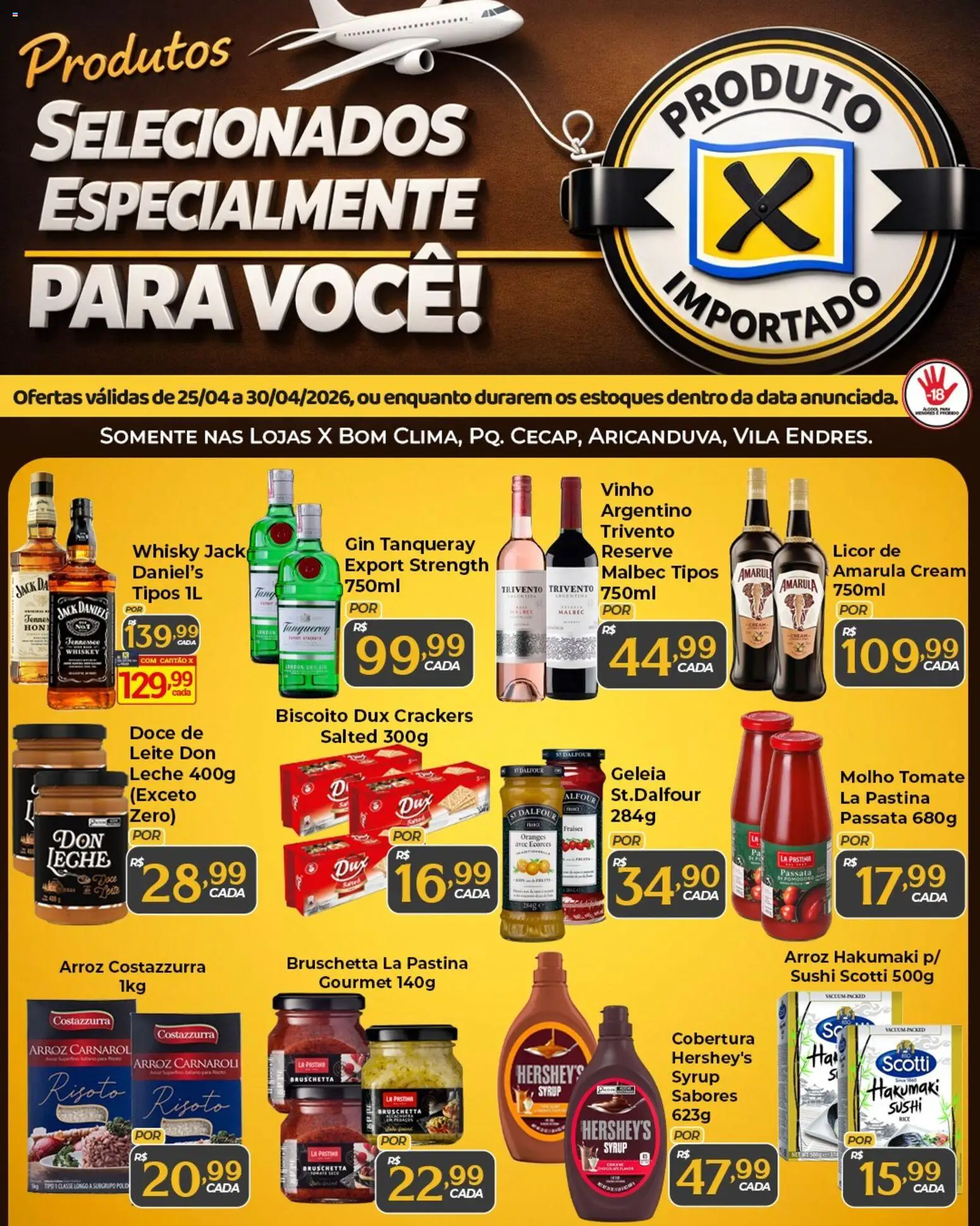 Pré-Visualização do folheto "X Supermercados ofertas Produtos importados" da loja X Supermercados válido a partir de 25/04/2026 - Sushi, Whisky, Arroz, Biscoito, Doce, Tomate, Licor, Geleia