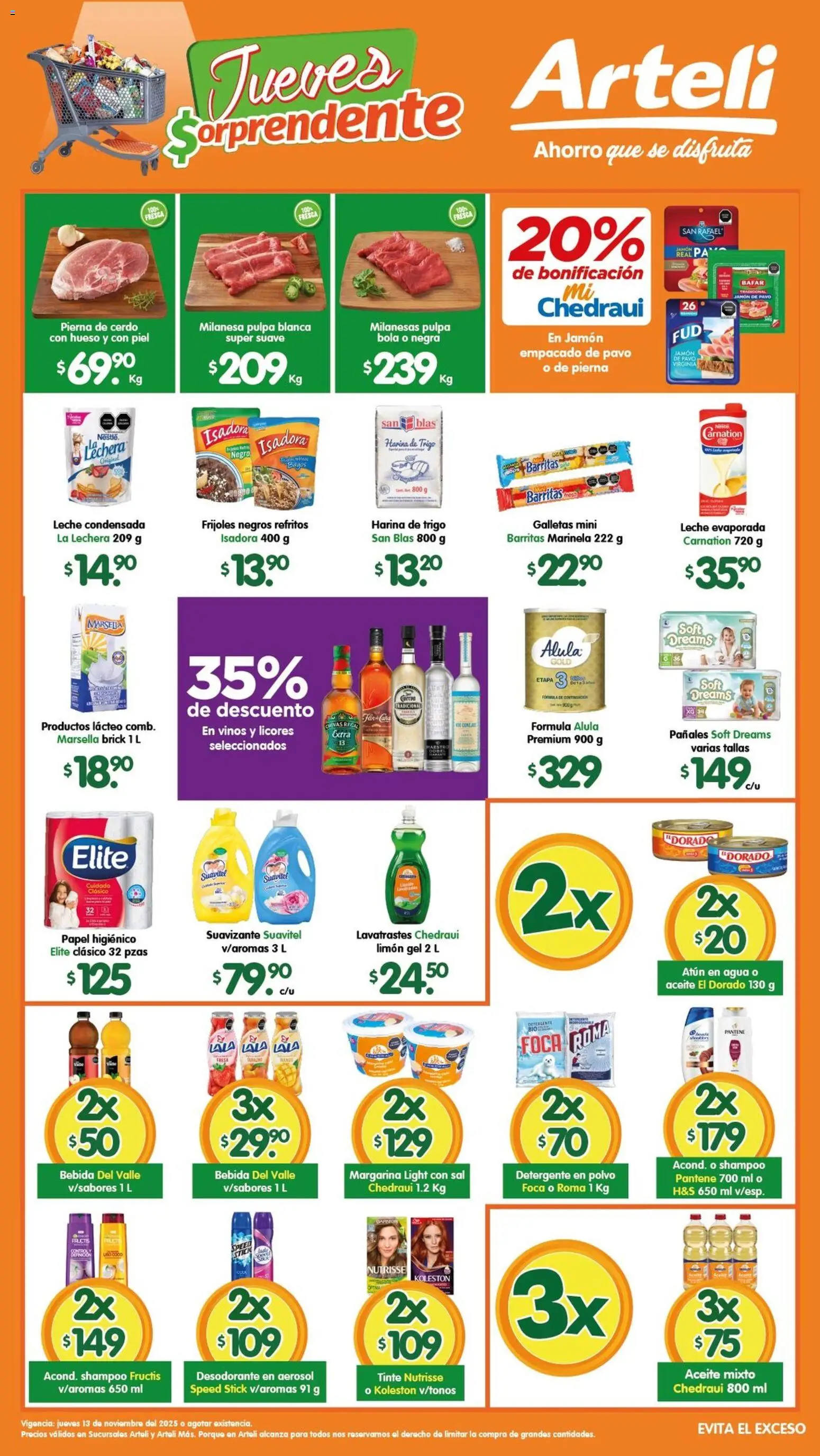 Vista previa las ofertas de la tienda Arteli - Folleto Suc.Arteli & Arteli mas desde el 13/11/2025 - Agua, Leche condensada, Desodorante, Aceite, Atún, Harina, Pierna de cerdo, Detergente en polvo
