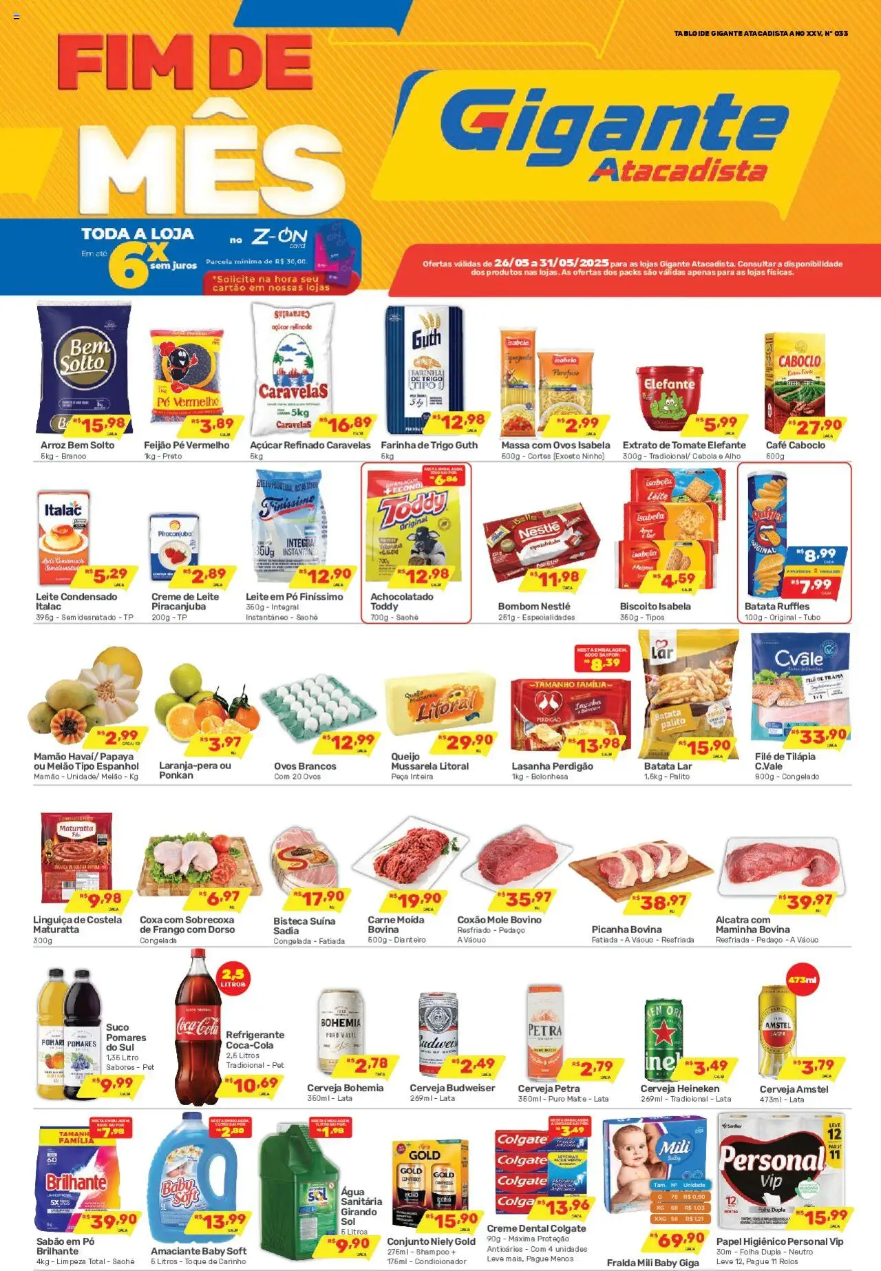 Gigante Atacadista folheto "Ofertas da semana" válido a partir de 26/05/2025 - número de página 1 - Feijão, Farinha de trigo, Alcatra, Picanha, Leite, Creme de leite, Bombom, Leite em pó