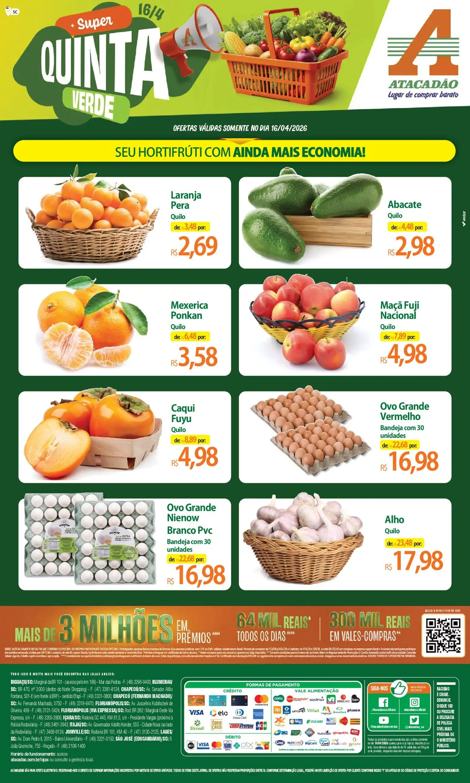 Pré-Visualização do folheto "Atacadão ofertas - SC" da loja Atacadão válido a partir de 16/04/2026 - Caqui, Pera, Peras, Abacate, Chá, Mexerica, Bandeja, Alho