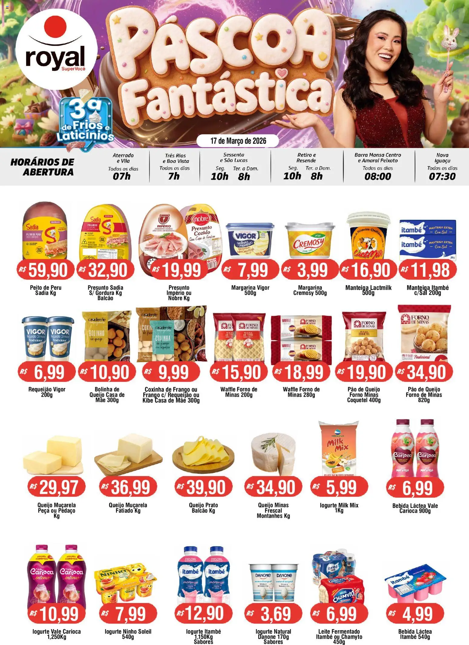 Pré-Visualização do folheto "Royal Supermercados ofertas Terça dos Frios e Laticínios" da loja Royal Supermercados válido a partir de 17/03/2026 - Peru, Pão, Bebida, Queijo, Forno, Requeijão, Leite fermentado, Peito de peru