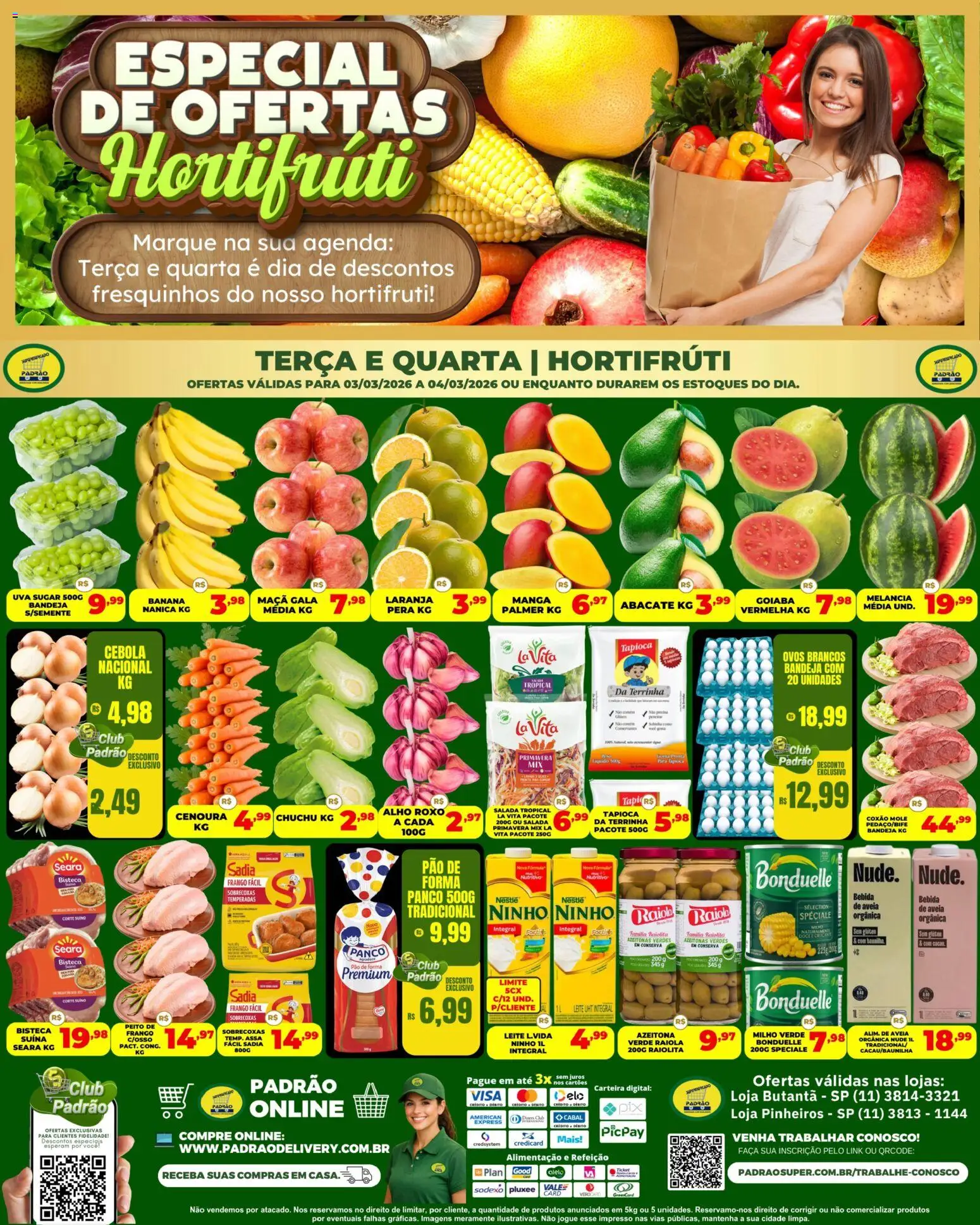 Pré-Visualização do folheto "Supermercado Padrão ofertas Hortifruti" da loja Supermercado Padrão válido a partir de 03/03/2026