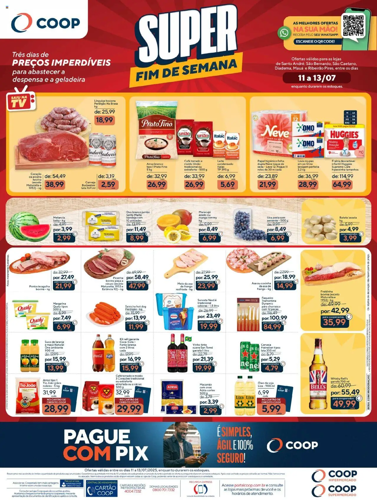 Coop folheto "Ofertas Fim de Semana" válido a partir de 11/07/2025 - número de página 1 - Almofada, Picanha, Leite, Ovos, Heineken, Batata, Frango, Papel higiênico