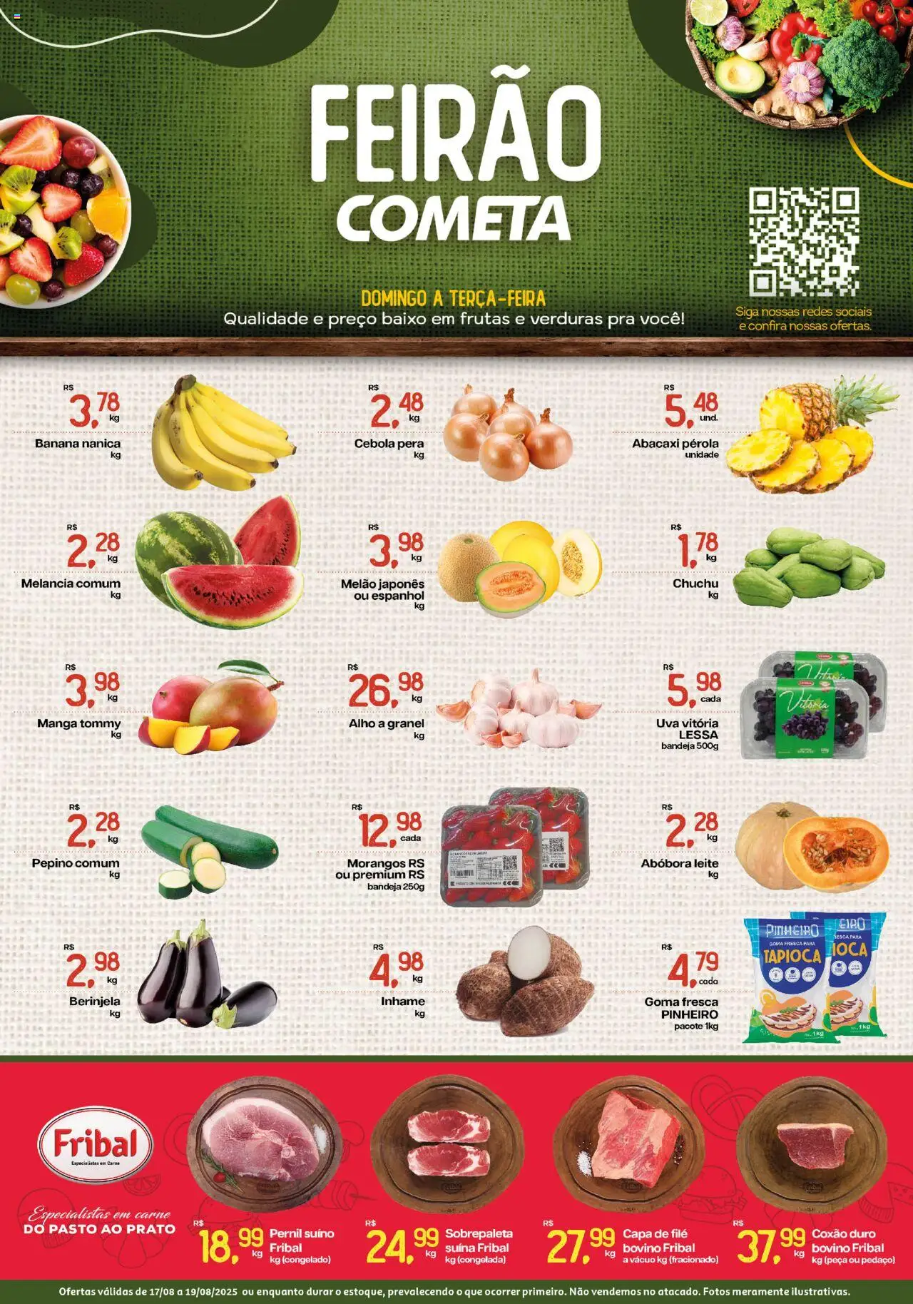 Cometa Supermercados folheto "Ofertas Feirão" válido a partir de 17/08/2025 - número de página 1 - Morangos, Uva, Chuchu, Baixo, Cebola, Pernil, Alho, Coxão duro