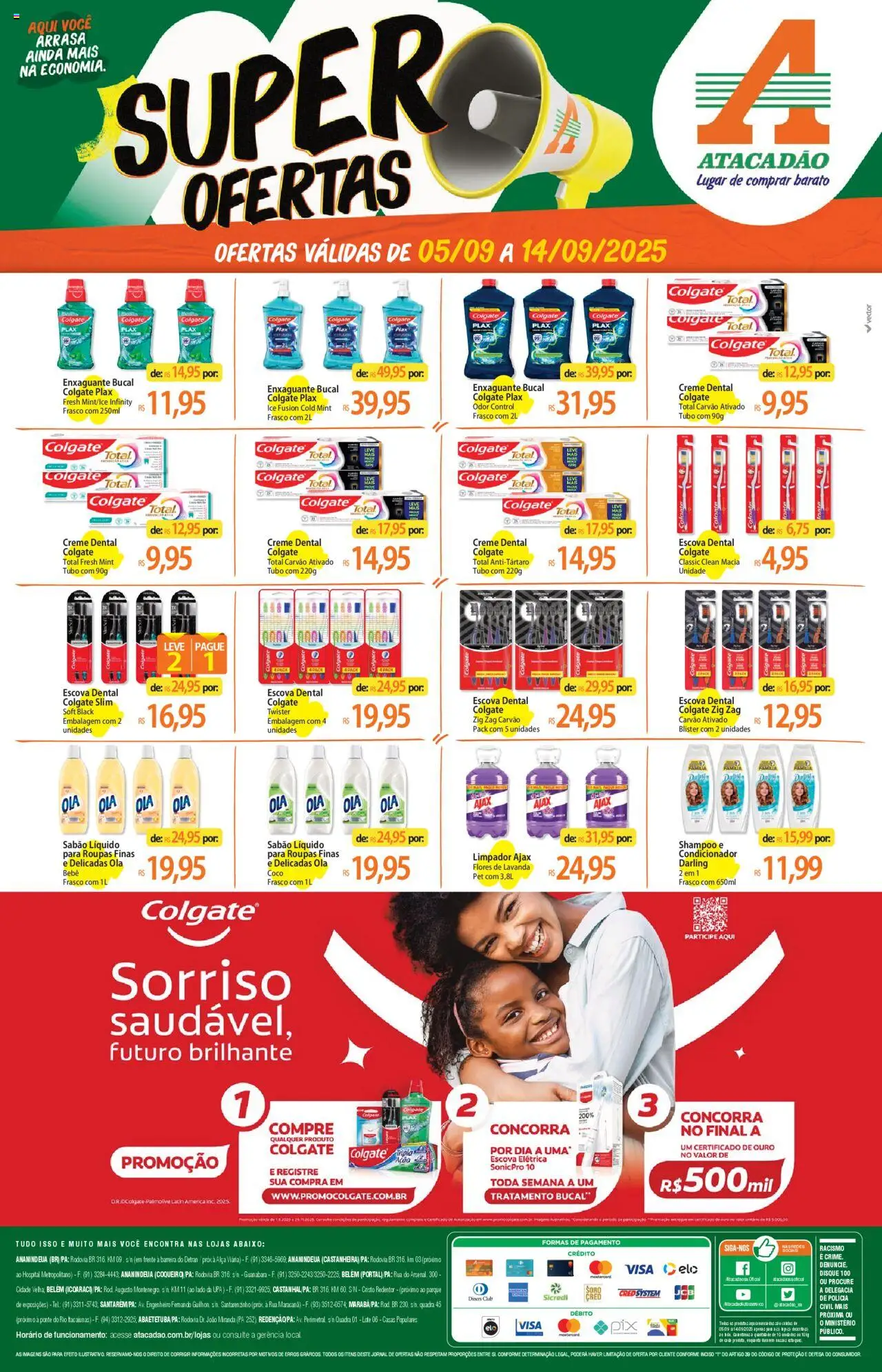 Atacadão folheto "Ofertas - PA" válido a partir de 05/09/2025 - número de página 1 - Coco, Flores, Roupas, Carvão ativado, Creme, Enxaguante bucal, Condicionador, Creme dental