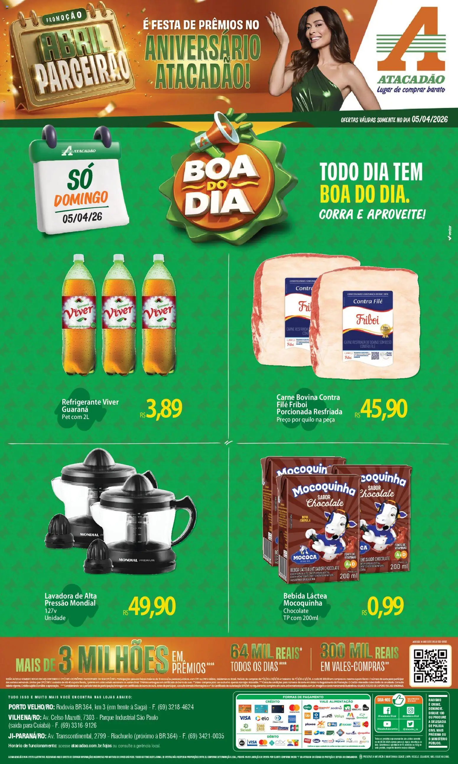 Pré-Visualização do folheto "Atacadão ofertas - RO" da loja Atacadão válido a partir de 05/04/2026 - Chocolate, Lavadora de alta pressão, Bebida, Leite, Carne, Refrigerante, Carne bovina, Contra filé