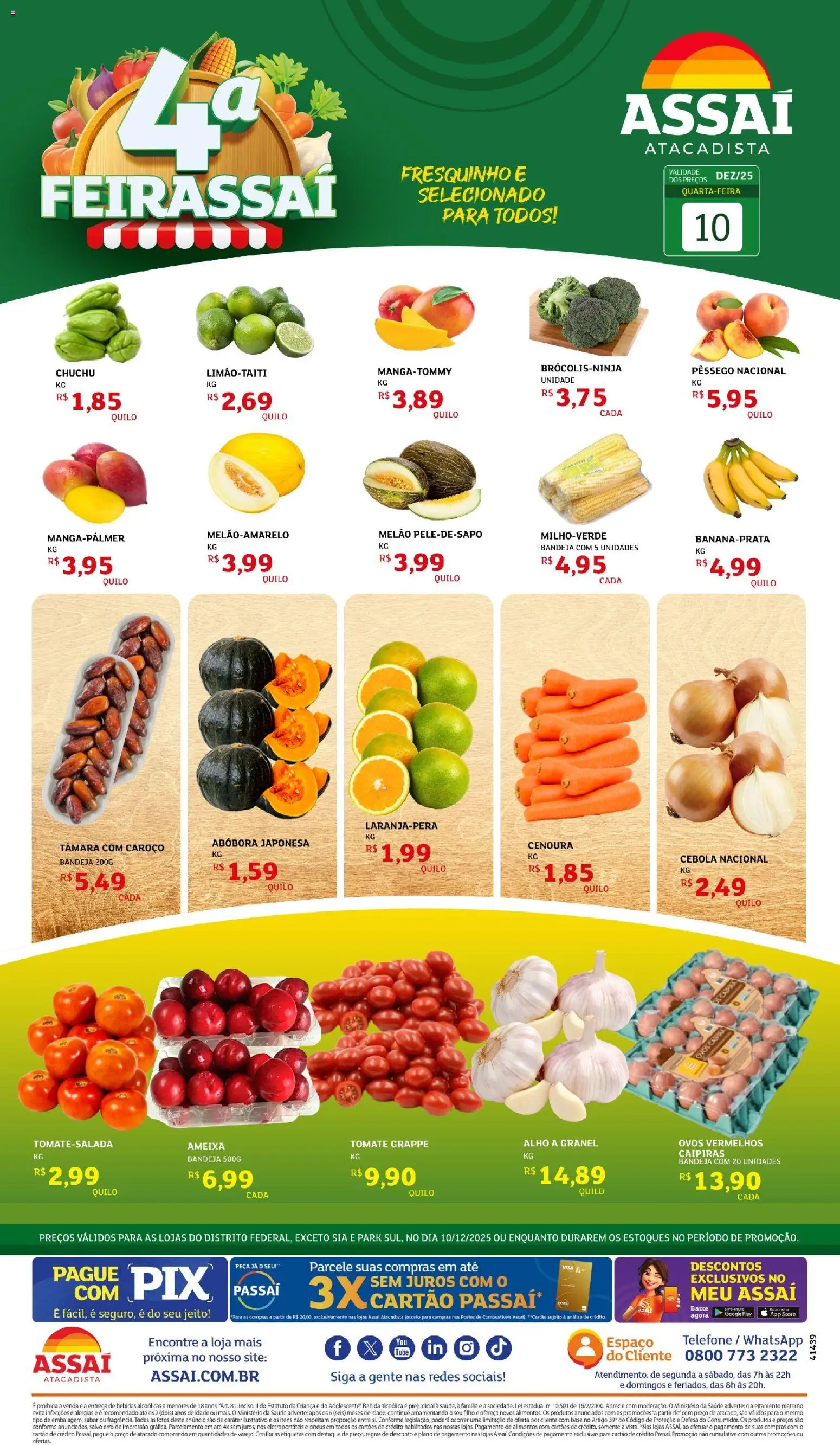 Pré-Visualização do folheto "Encarte - DF" da loja Assaí Atacadista válido a partir de 10/12/2025 - Telefone, Bebidas, Base, Bebida, Chuchu, Abóbora, Ameixa, Cenoura