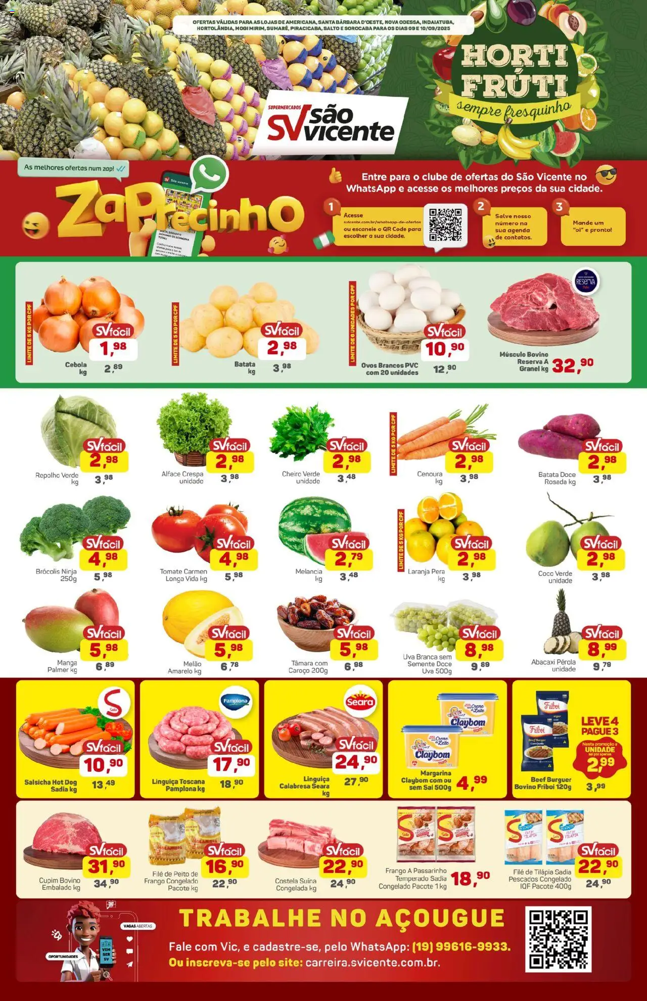 Supermercados São Vicente folheto "Ofertas da semana" válido a partir de 09/09/2025 - número de página 1 - Doce, Frango, Tomate, Cenoura, Peito de frango, Cebola, Repolho, Margarina
