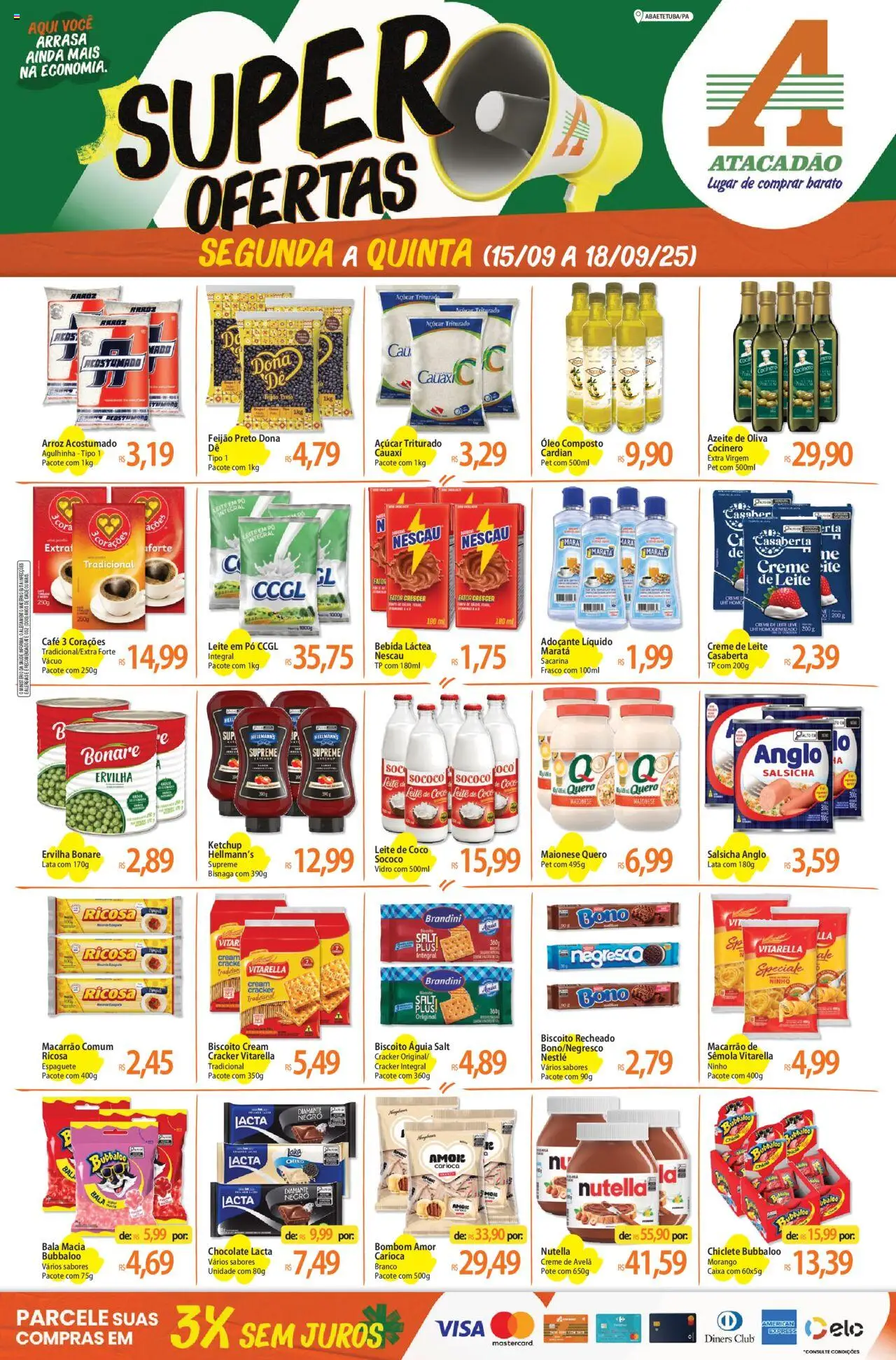 Atacadão folheto "Ofertas - PA" válido a partir de 15/09/2025 - número de página 1 - Macarrão, Feijão, Açúcar, Chiclete, Leite de coco, Espaguete, Ervilha, Creme de avelã