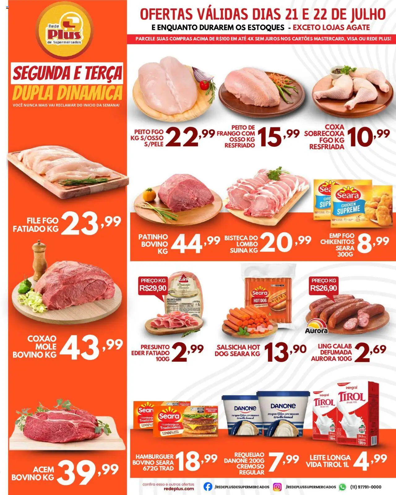 Rede Plus Supermercados folheto "Ofertas da semana" válido a partir de 21/07/2025 - número de página 1 - Coxão mole, Salsicha, Acém, Lombo, Leite, Presunto, Hambúrguer, Requeijão