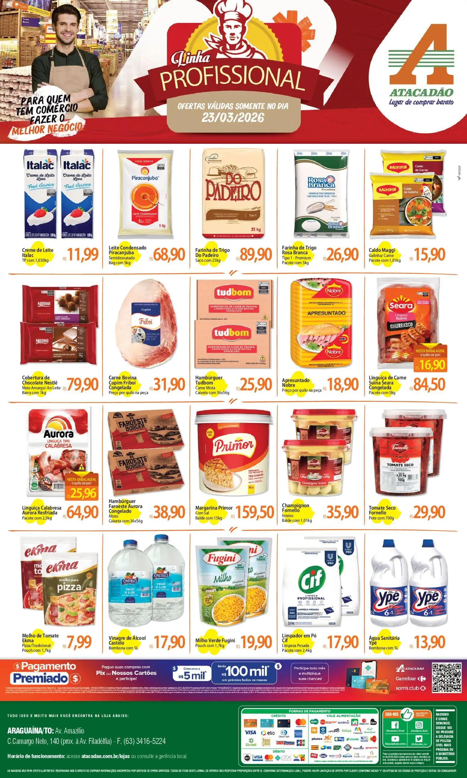 Pré-Visualização do folheto "Atacadão ofertas - TO" da loja Atacadão válido a partir de 23/03/2026 - Pizza, Creme de leite, Pó, Primer, Água sanitária, Farinha, Balde, Caldo de carne