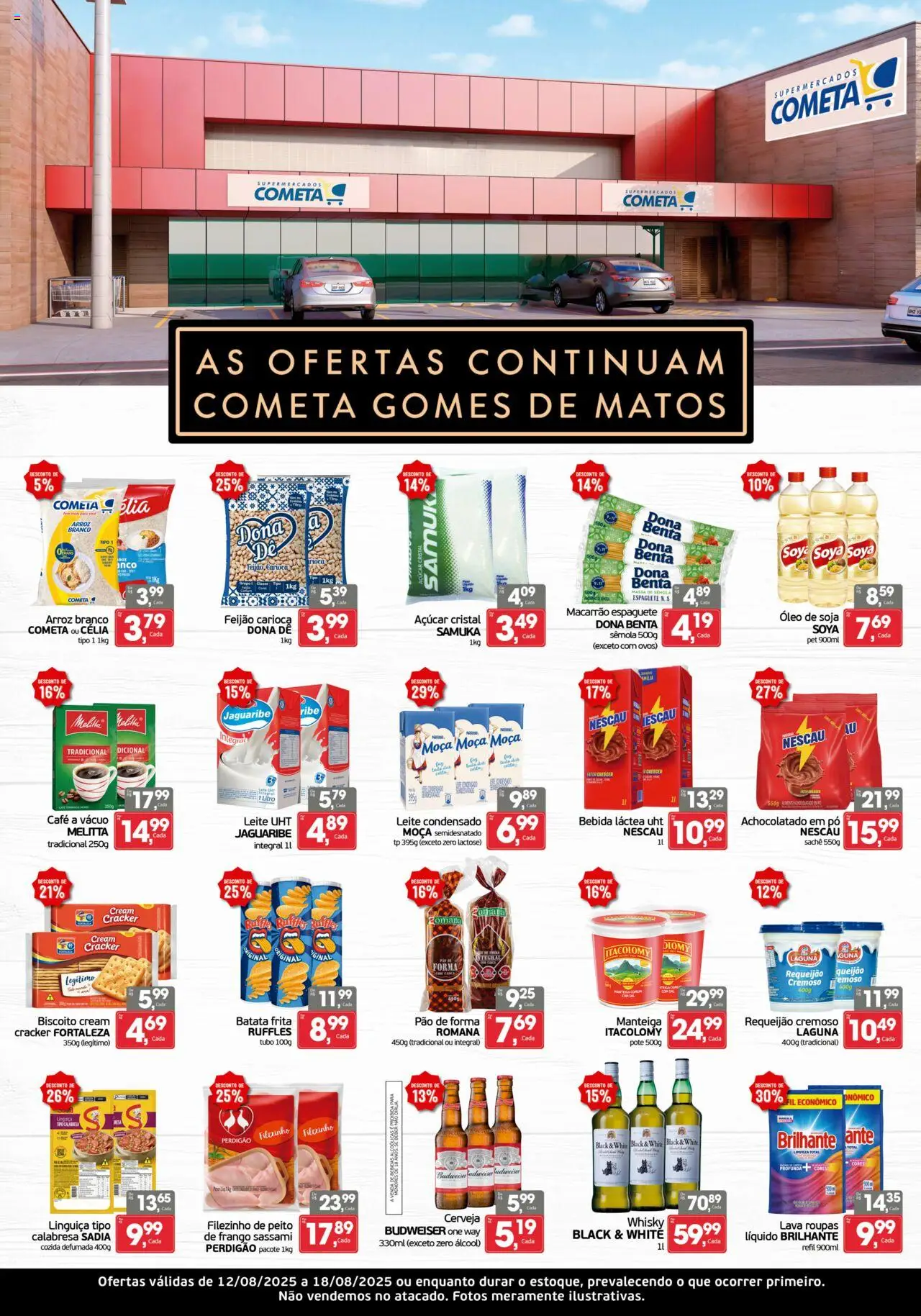 Cometa Supermercados folheto "Ofertas Gomes de Matos" válido a partir de 12/08/2025 - número de página 1 - Cerveja, Macarrão, Bebidas, Bebida, Leite, Soja, Pão de forma, Achocolatado