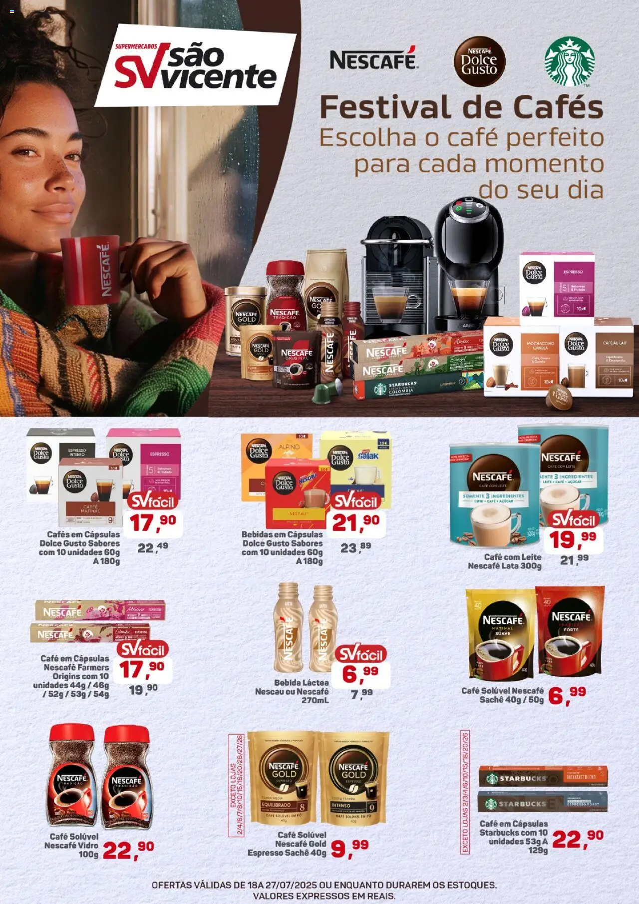 Supermercados São Vicente folheto "Ofertas Festival de Cafés" válido a partir de 18/07/2025 - número de página 1 - Cápsulas, Pó, Lente, Nescau, Leite, Café, Bebida, Canela